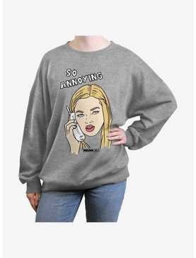 Mean Girls So Annoying Girls Oversized Sweatshirt, , hi-res