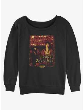 Stranger Things Have You Seen Will Womens Slouchy Sweatshirt, , hi-res