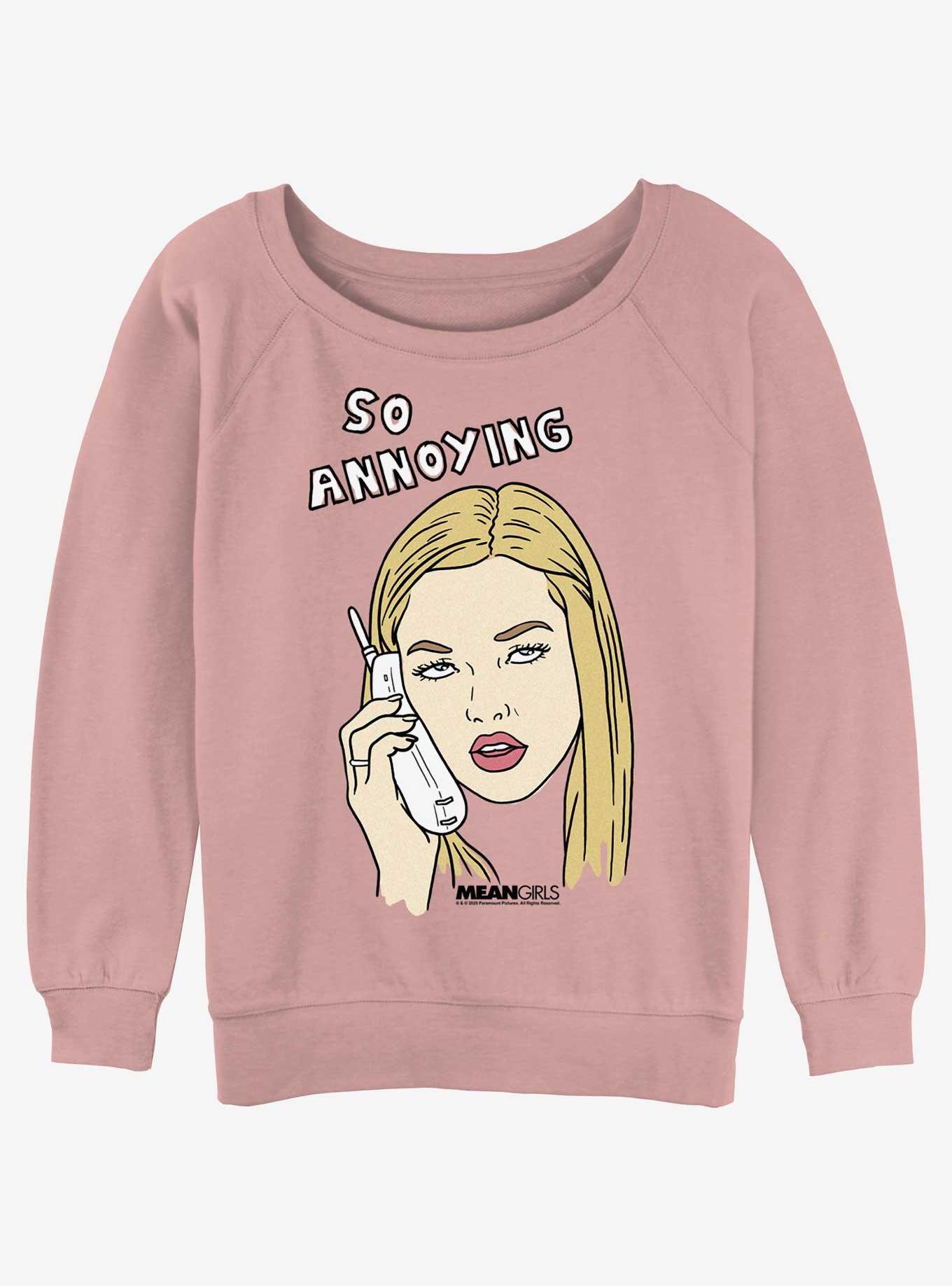 Mean Girls So Annoying Womens Slouchy Sweatshirt, , hi-res