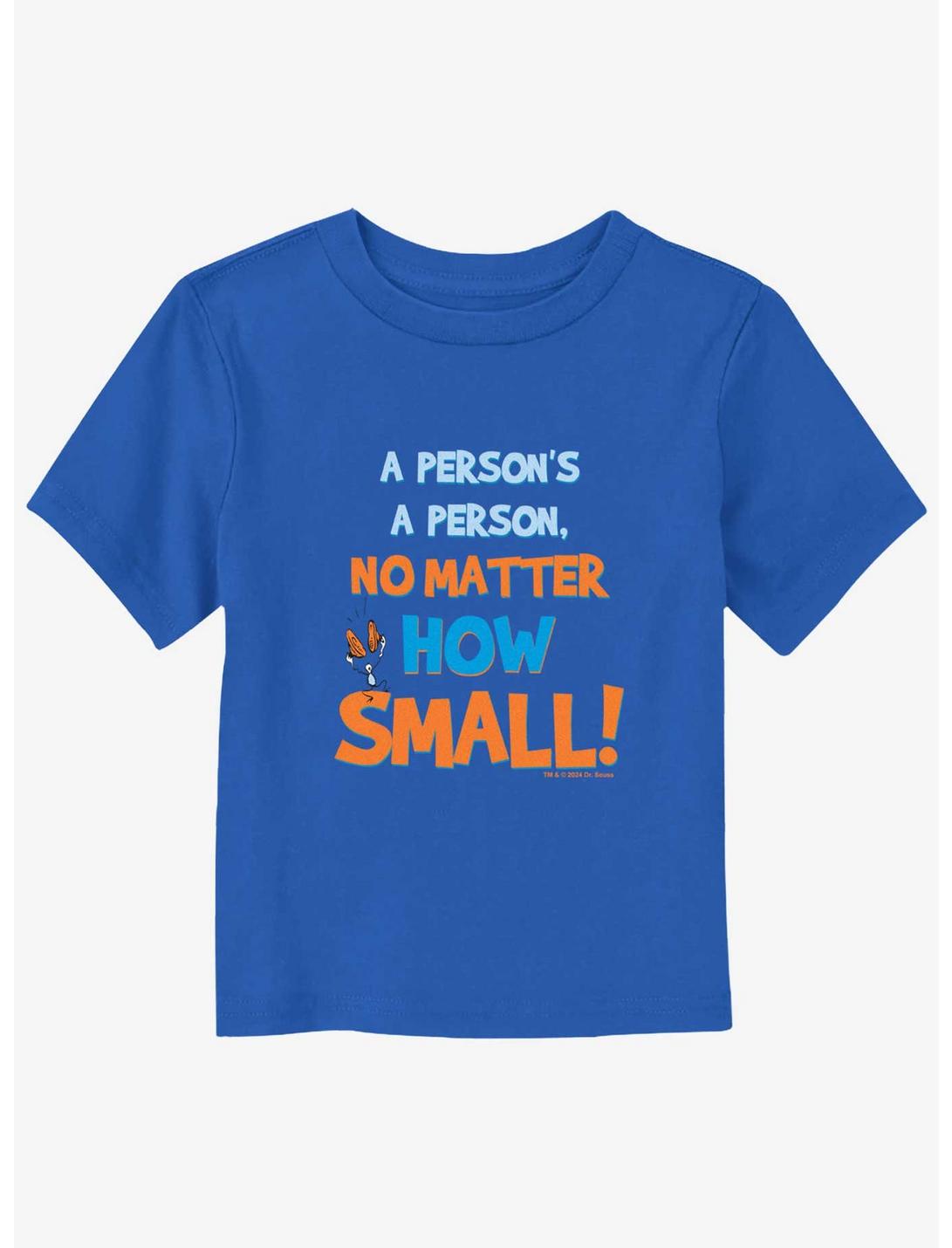 Dr. Seuss A Person No Matter How Small Toddler T-Shirt, ROYAL, hi-res