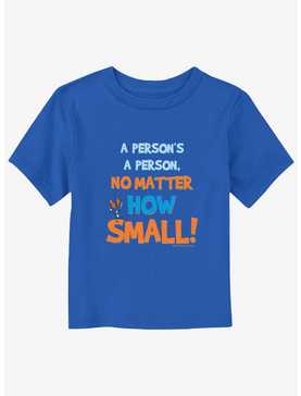 Dr. Seuss A Person No Matter How Small Toddler T-Shirt, , hi-res