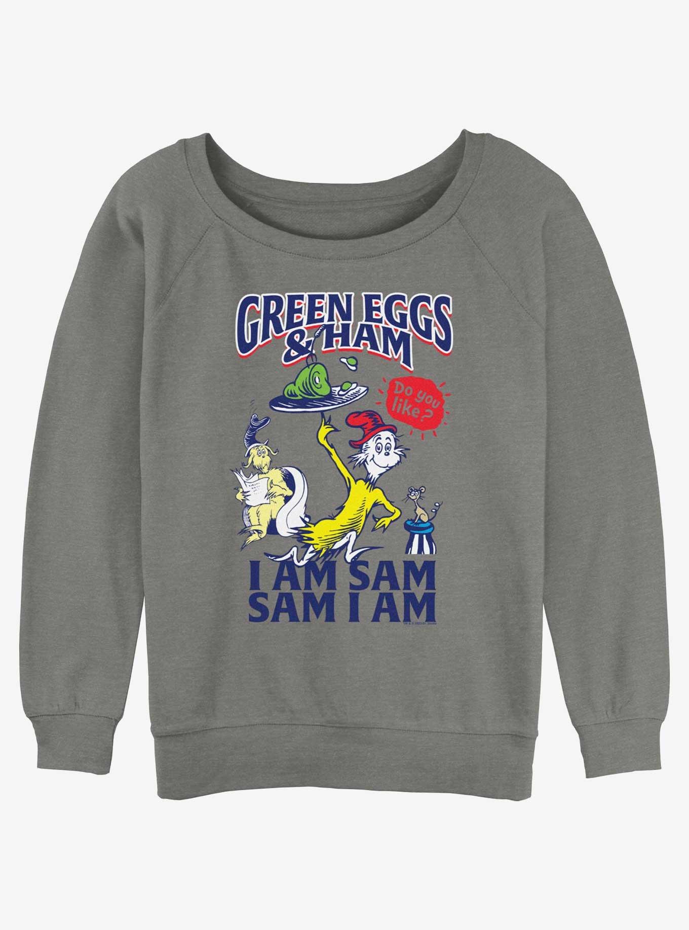 Dr. Seuss I Am Sam Green Eggs And Ham Womens Slouchy Sweatshirt