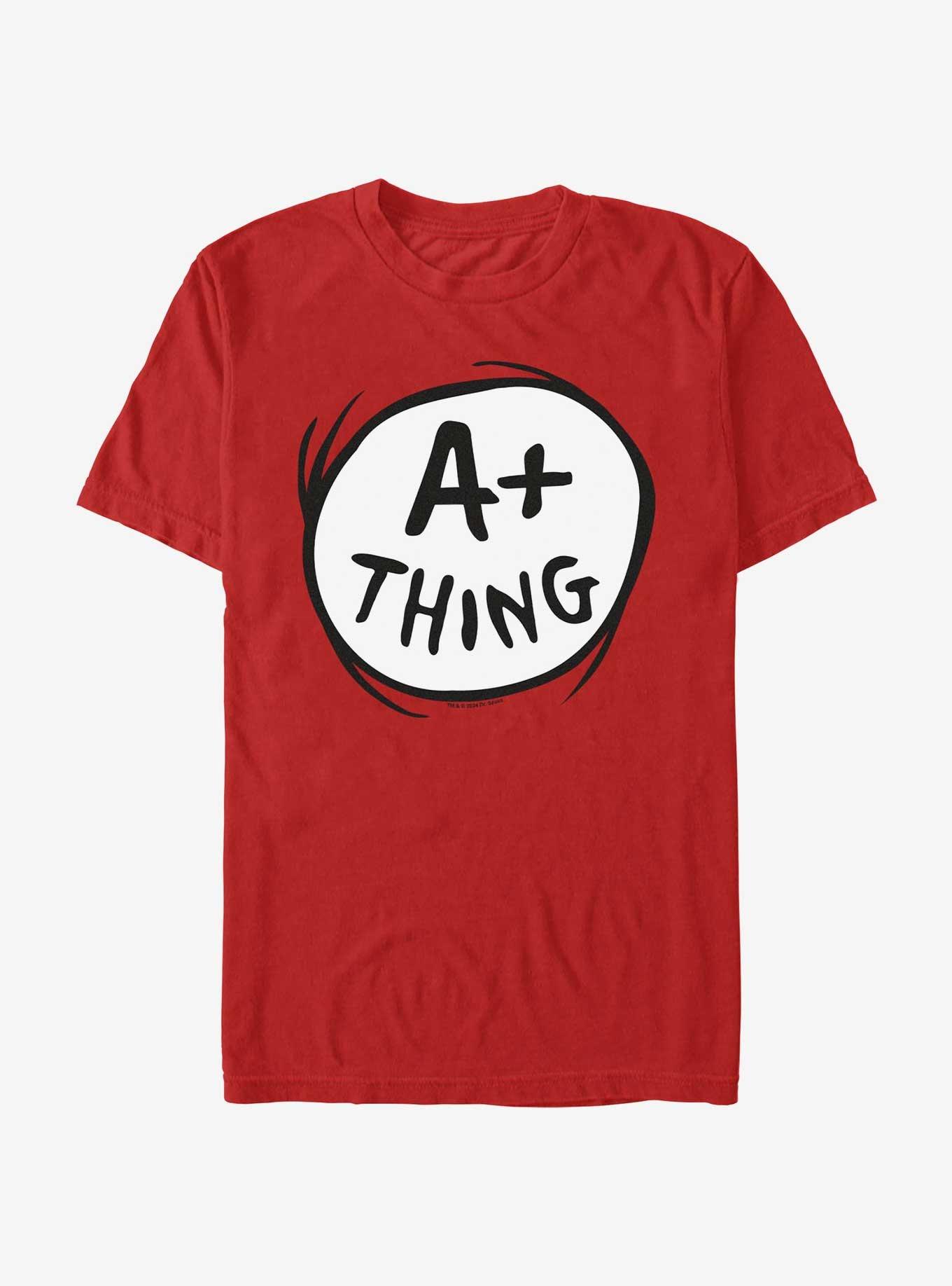 Dr. Seuss A Plus Thing T-Shirt