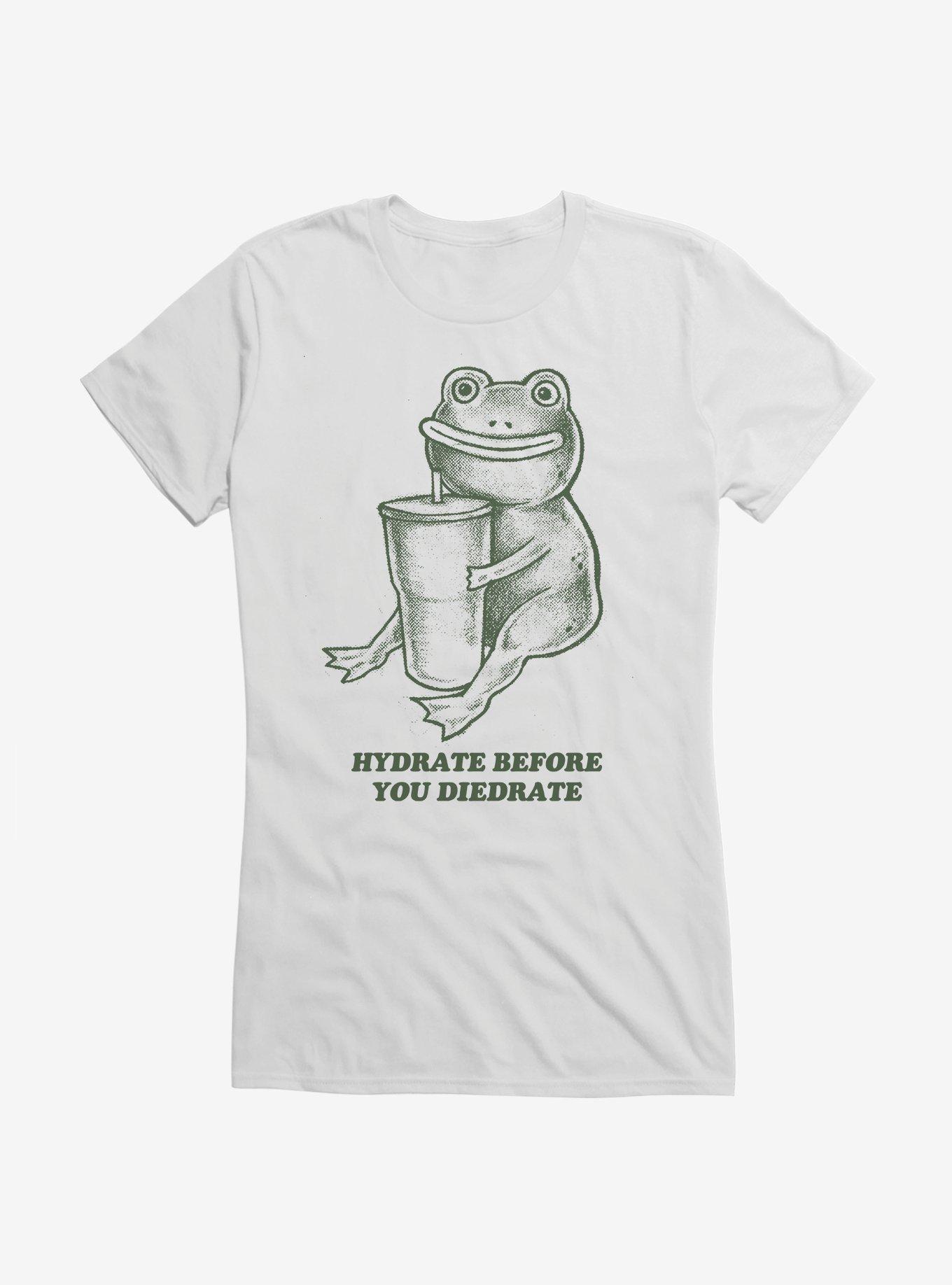 Hydrate Before You Diedrate Smile Frog Girls T-Shirt