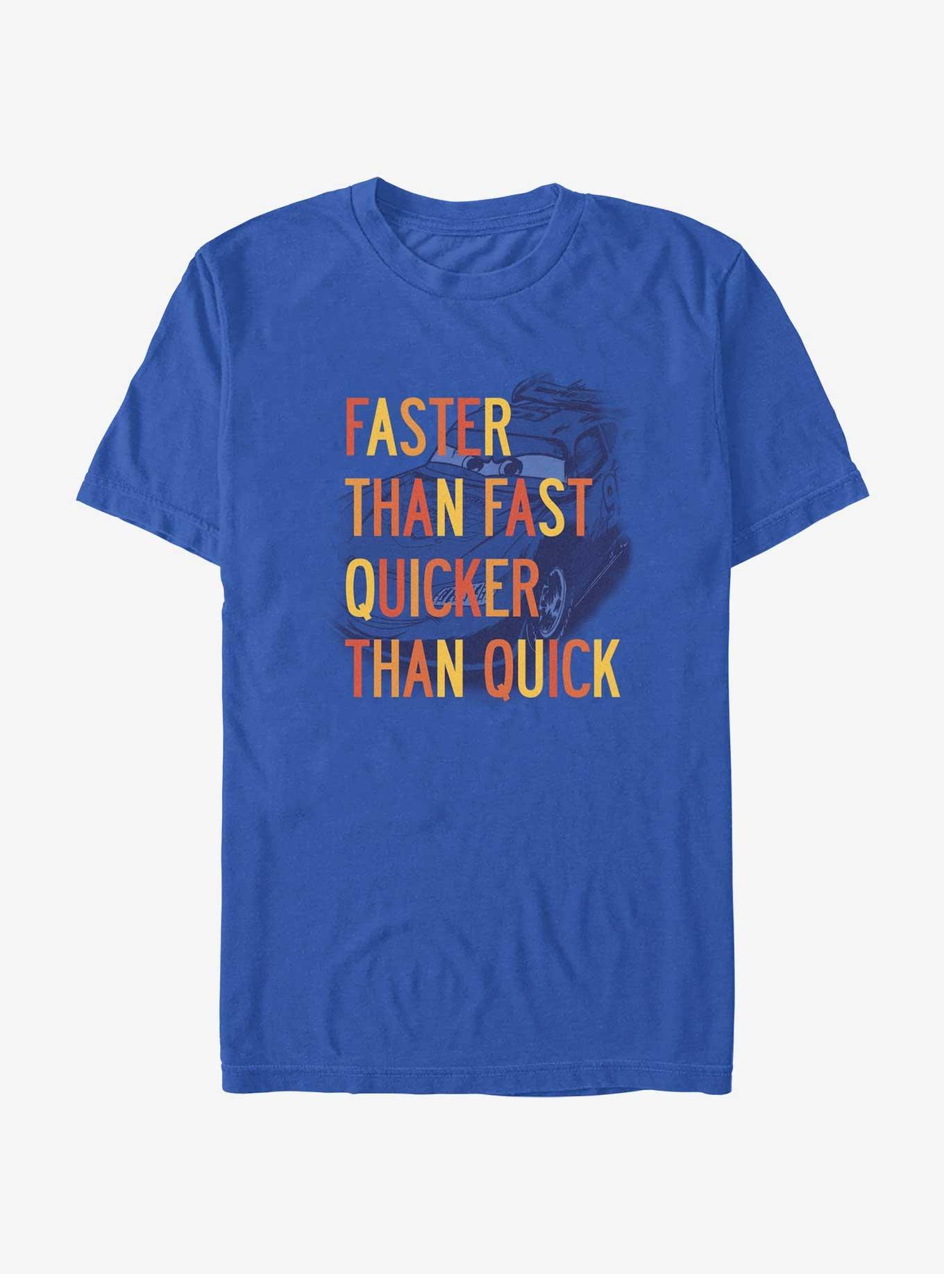 Disney Pixar Cars Faster Than Fast Quicker Than Quick Quote T-Shirt, ROYAL, hi-res