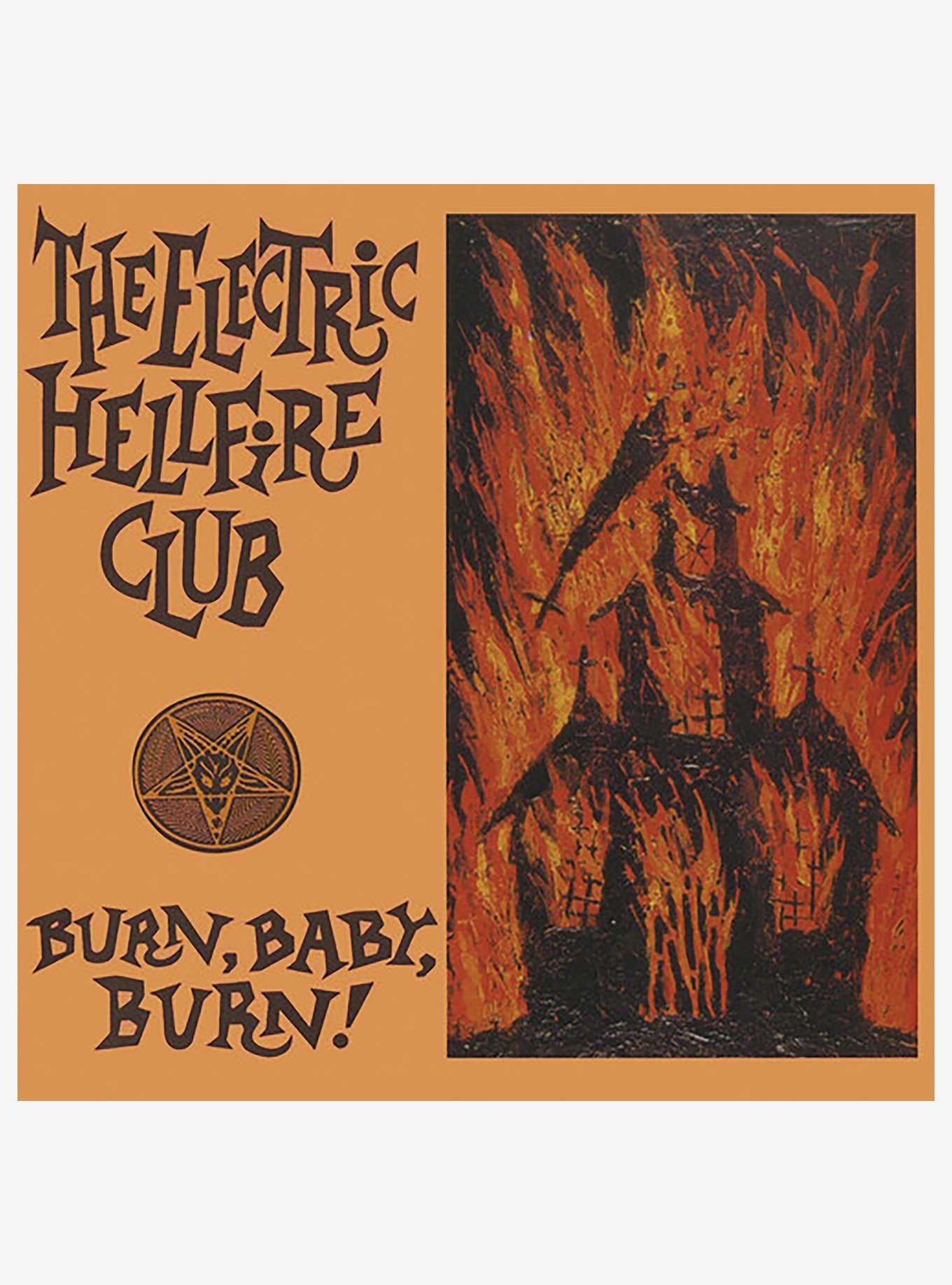 Electric Hellfire Club Burn Baby Burn Vinyl LP, , hi-res