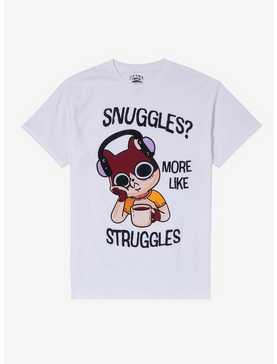 Snuggles More Like Struggles T-Shirt By Call Your Mother, , hi-res