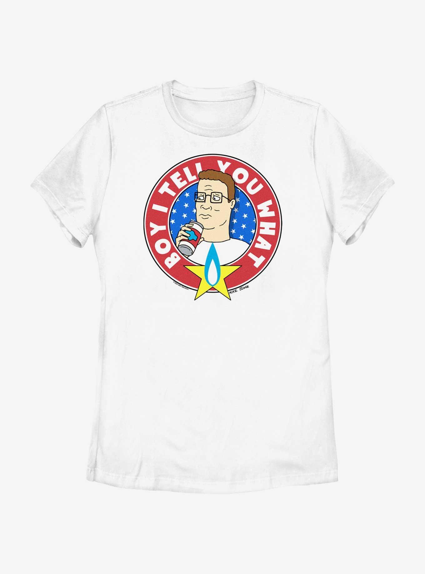 King of the Hill Boy I Tell You What Badge Women's T-Shirt, WHITE, hi-res