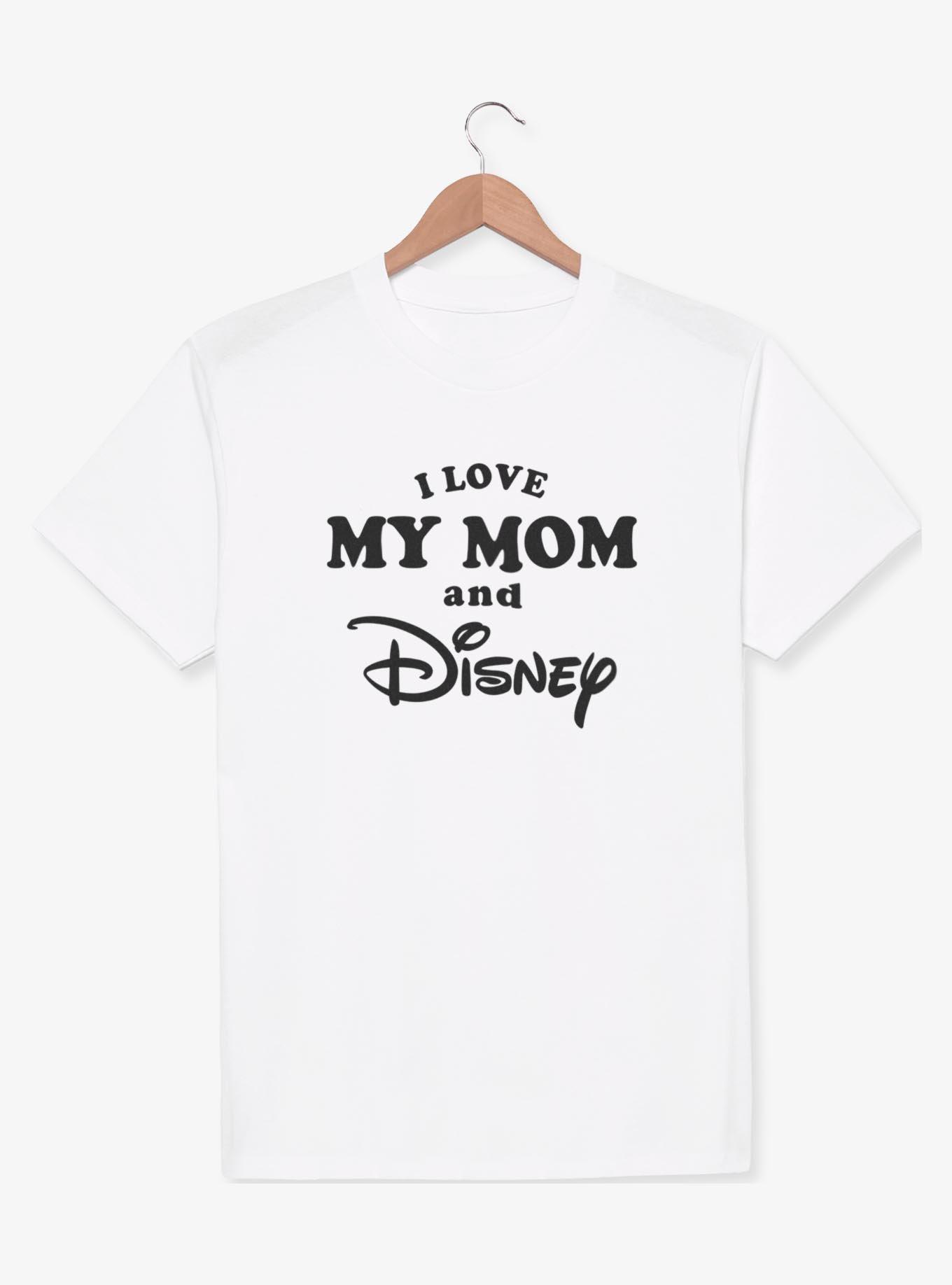 Disney I Love My Mom and Disney T-Shirt