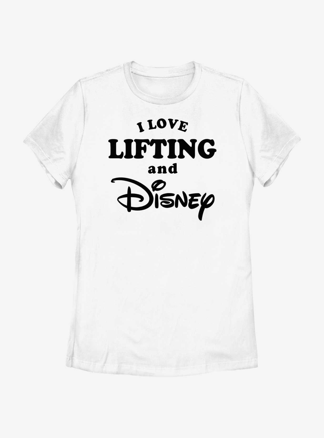 Disney I Love Lifting and Womens T-Shirt