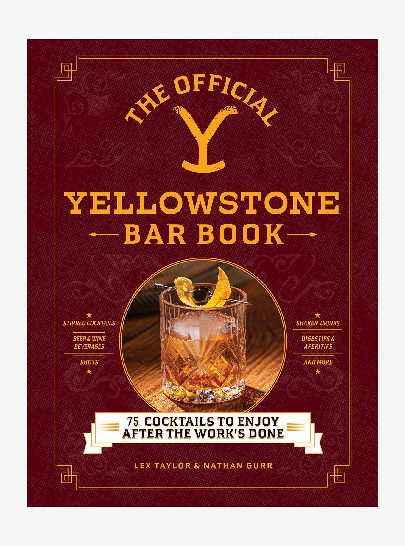 The Official Yellowstone Bar Book