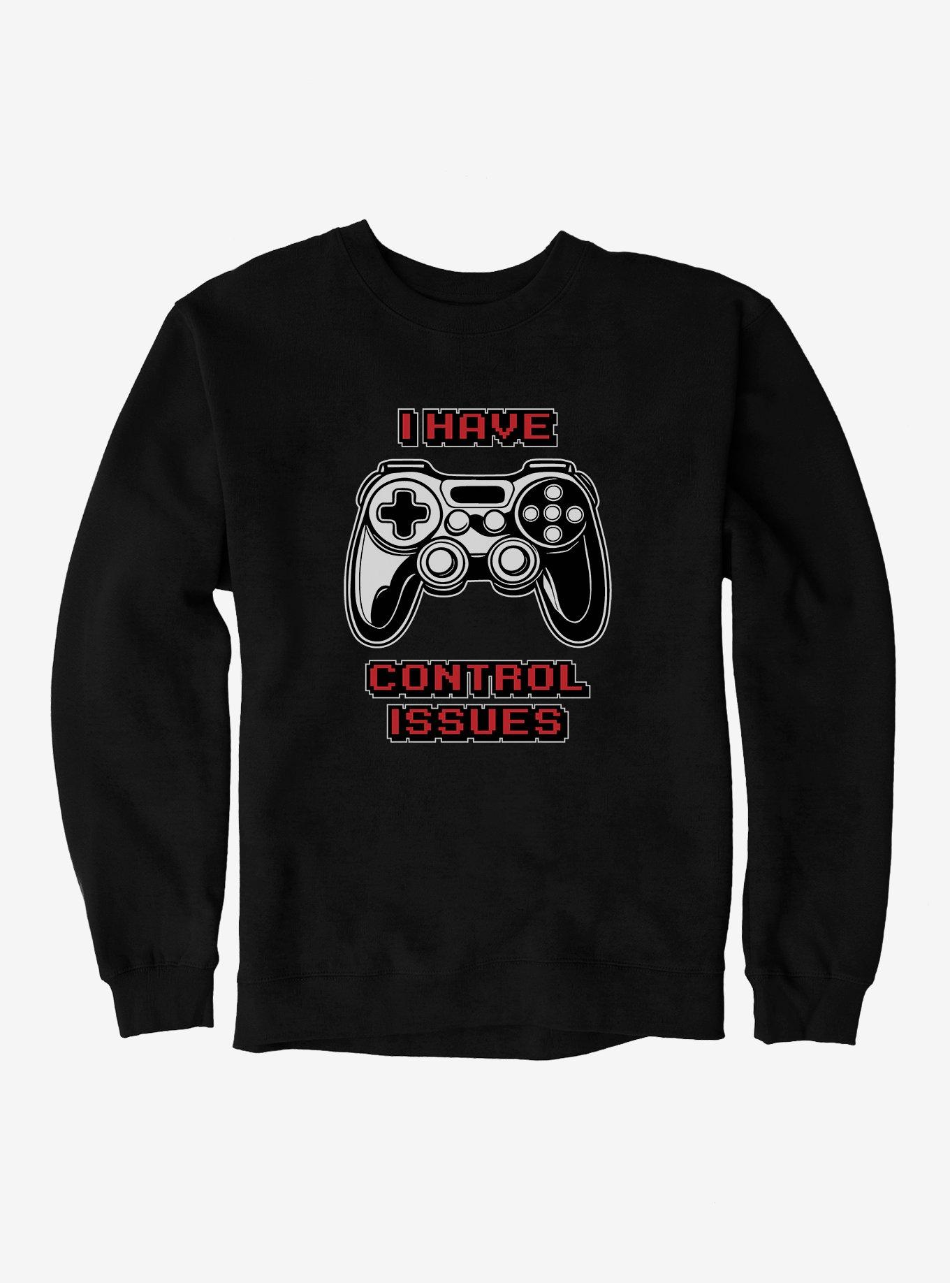 I Have Control Issues Sweatshirt, BLACK, hi-res