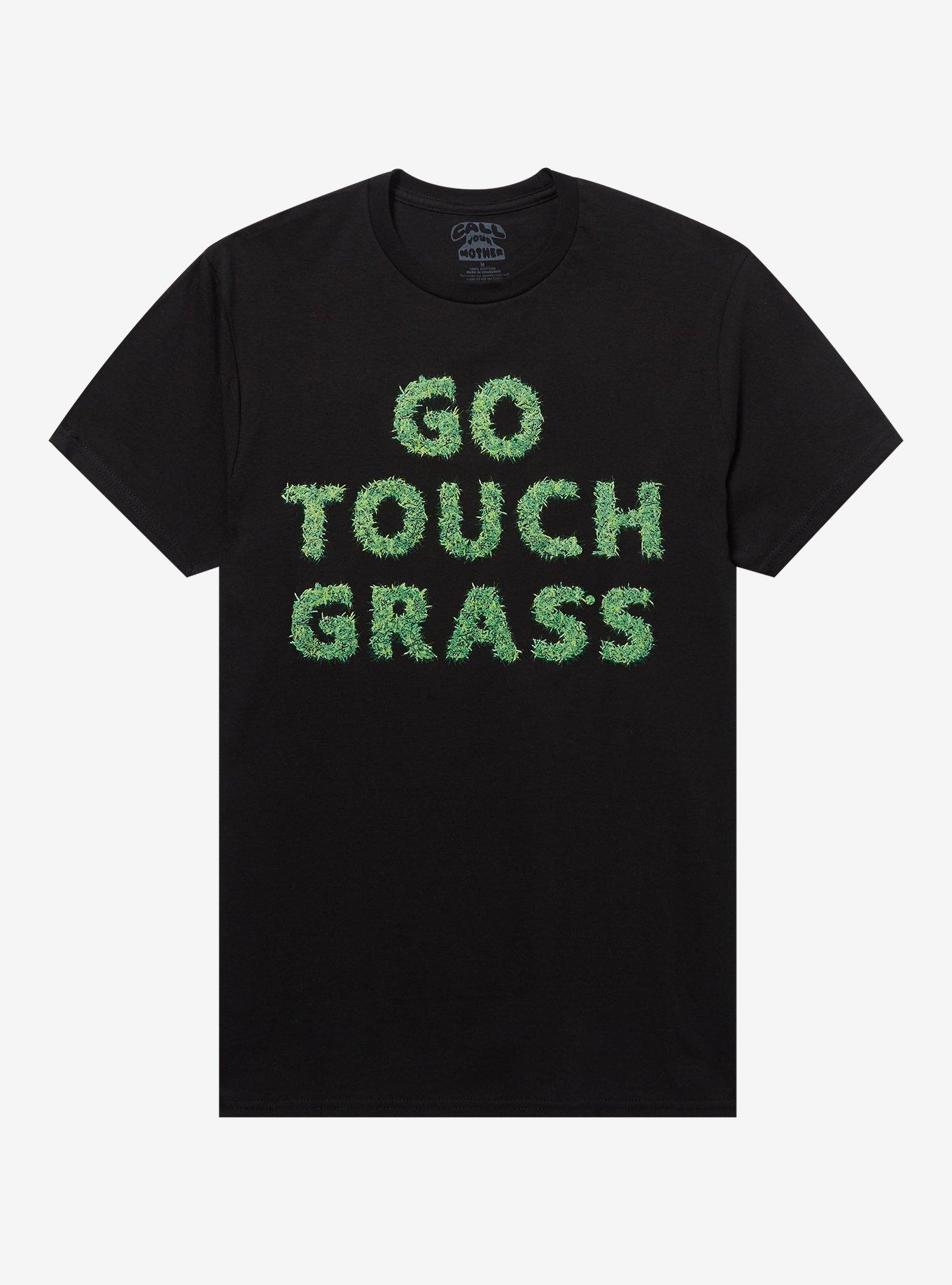 Go Touch Grass T-Shirt By Call Your Mother, BLACK, hi-res