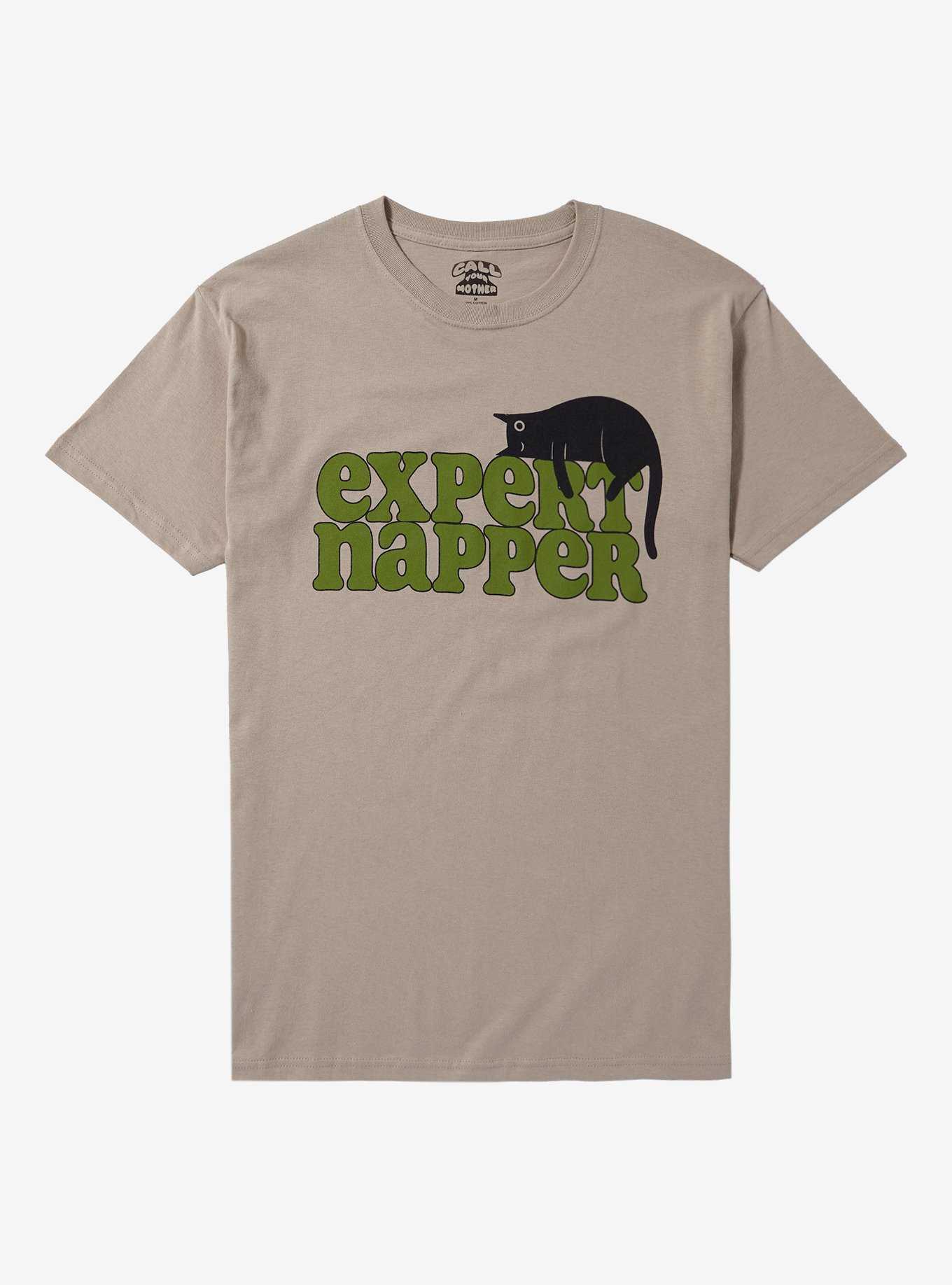 Expert Napper T-Shirt By Call Your Mother, , hi-res