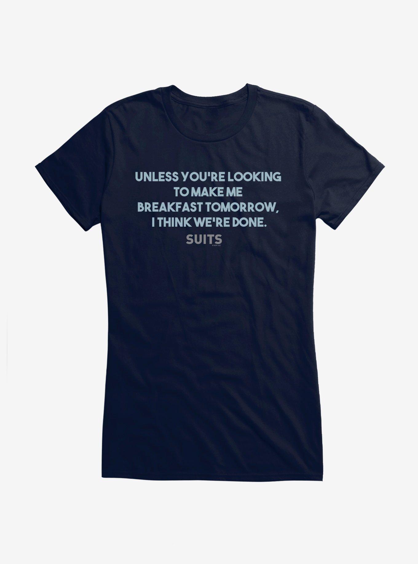 Suits Breakfast Tomorrow Girls T-Shirt