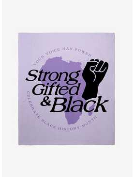 Black History Month Strong Gifted And Black Throw Blanket, , hi-res