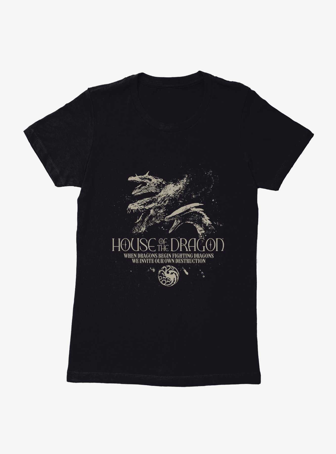 House Of The Dragon Invite Our Own Destruction Womens T-Shirt, , hi-res