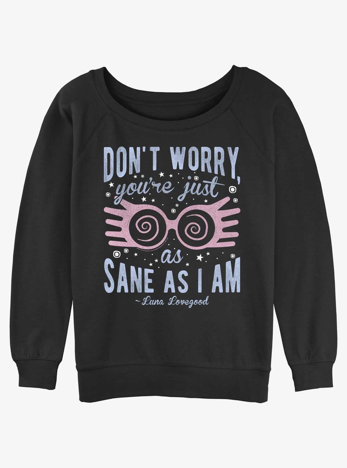 Harry Potter Just As Sane As Luna Womens Slouchy Sweatshirt, BLACK, hi-res