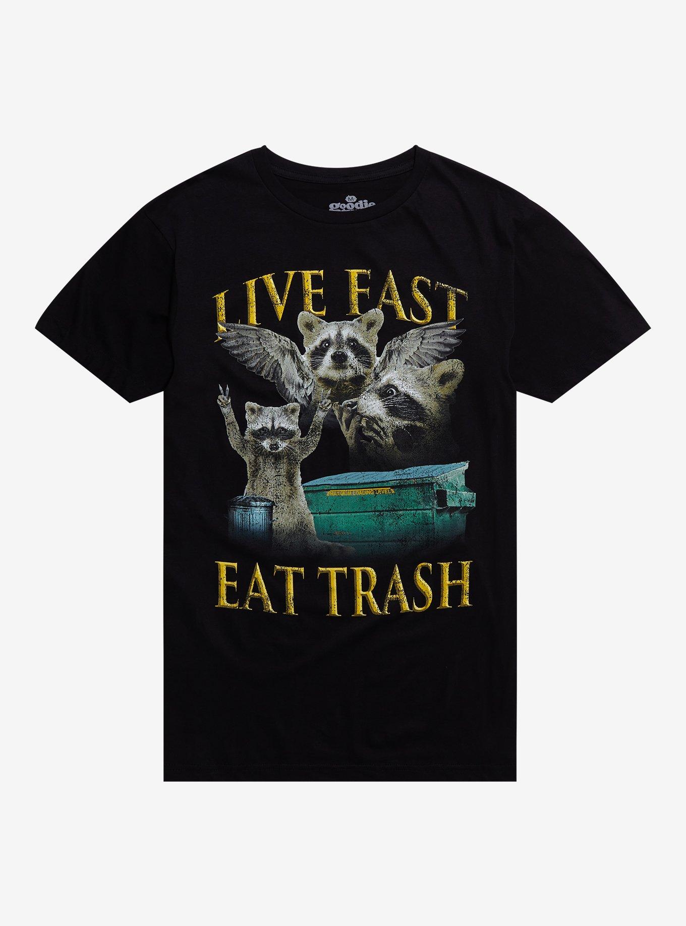 Live Fast Eat Trash Raccoon T-Shirt By Goodie Two Sleeves