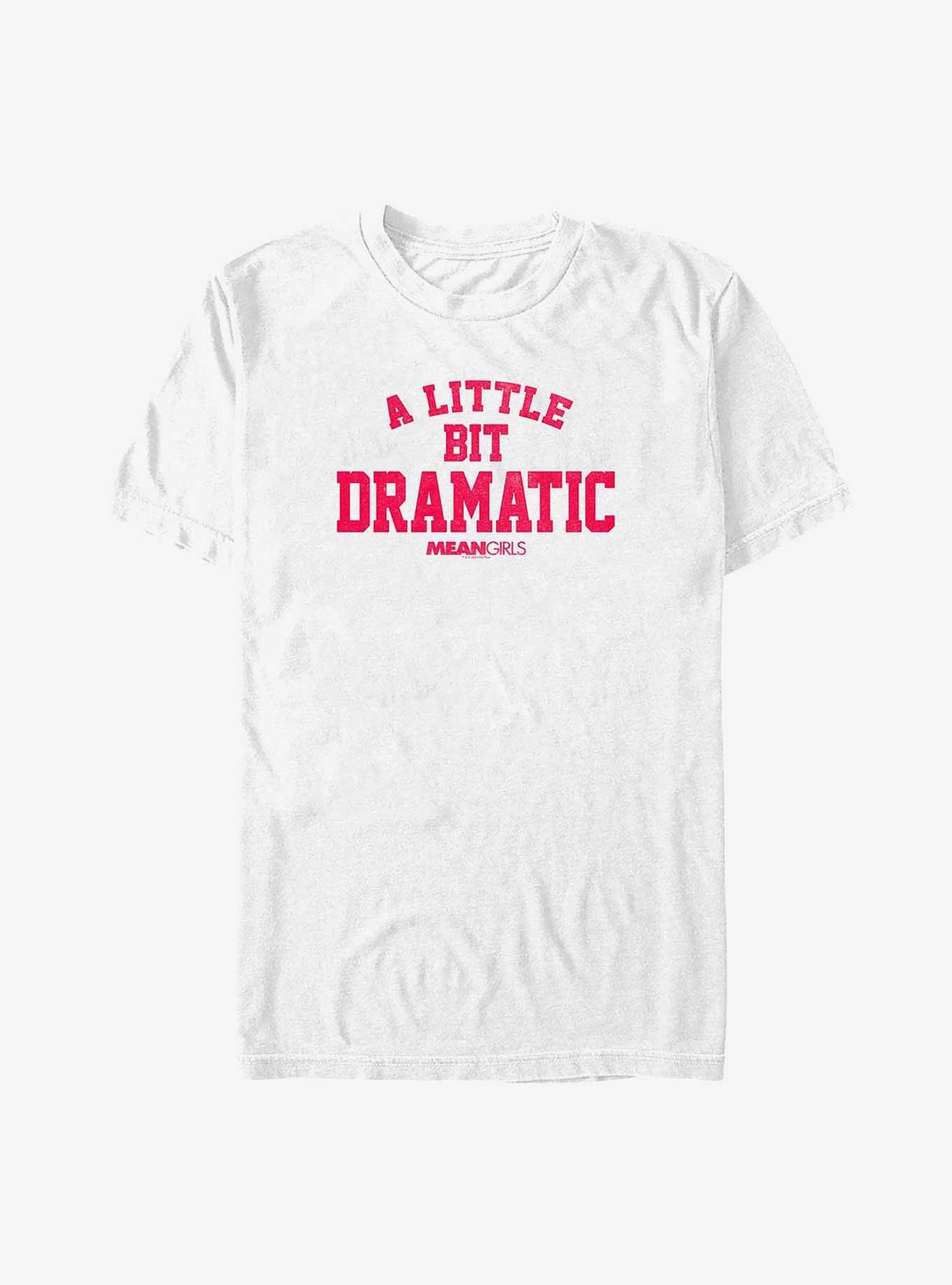 Mean Girls A Little Bit Dramatic Big & Tall T-Shirt, , hi-res