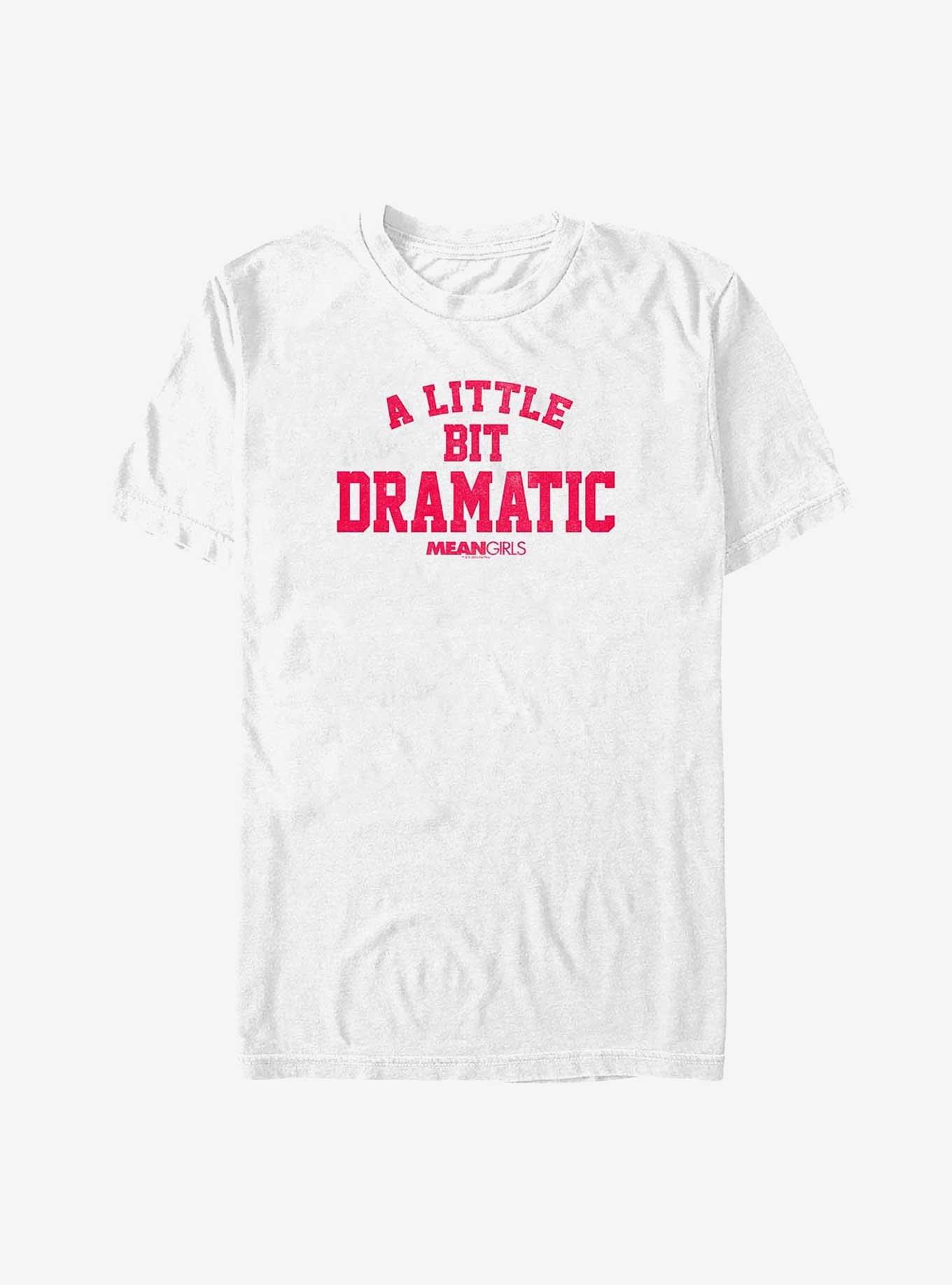 Mean Girls A Little Bit Dramatic Big & Tall T-Shirt, , hi-res