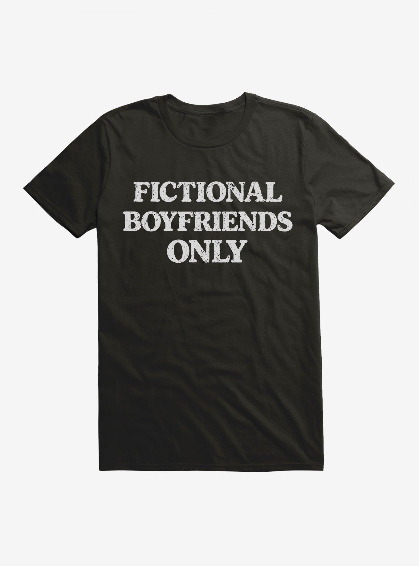 Fictional Boyfriends Only T-Shirt, , hi-res