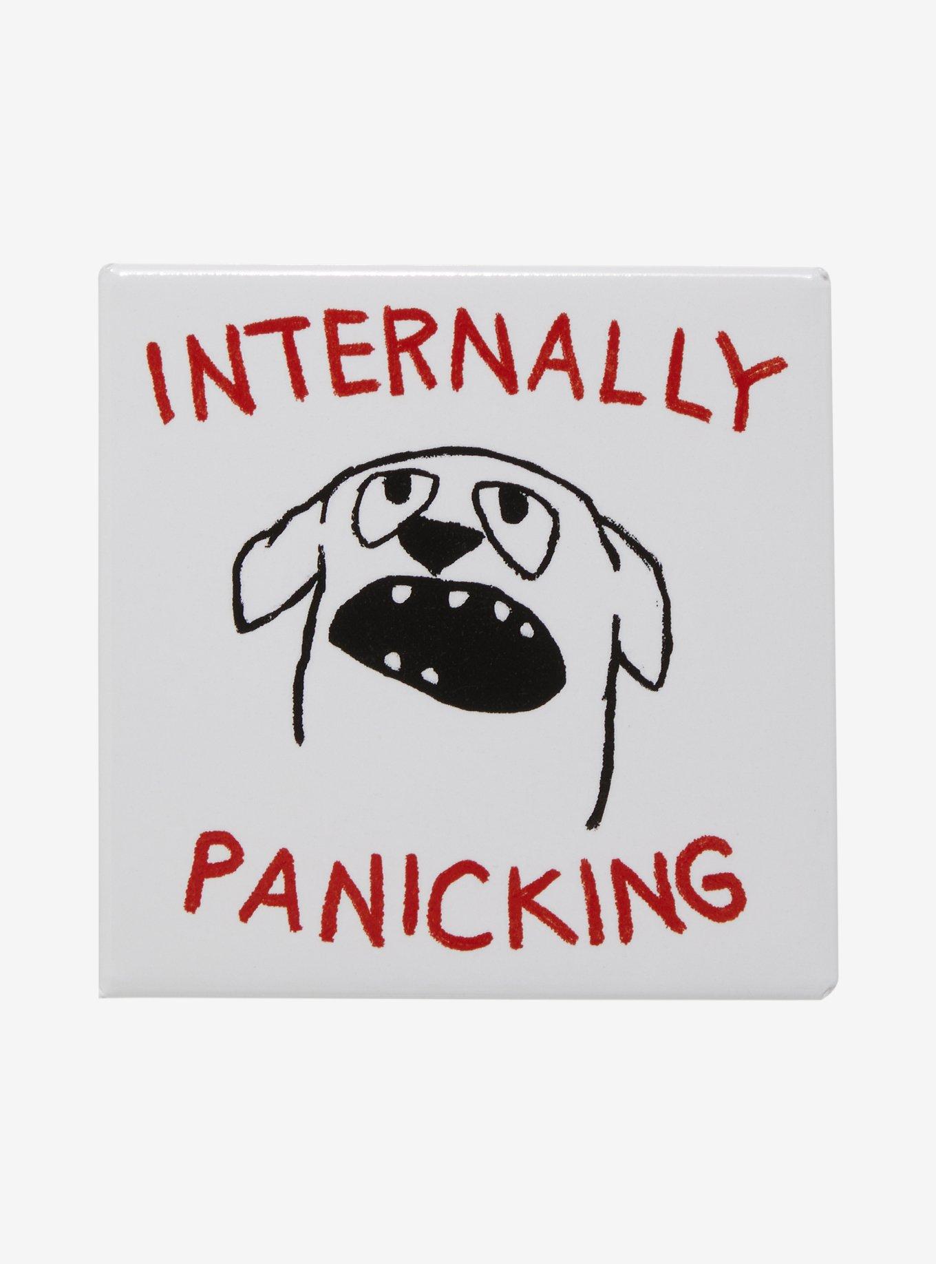 Dog Internally Panicking 3 Inch Button, , hi-res