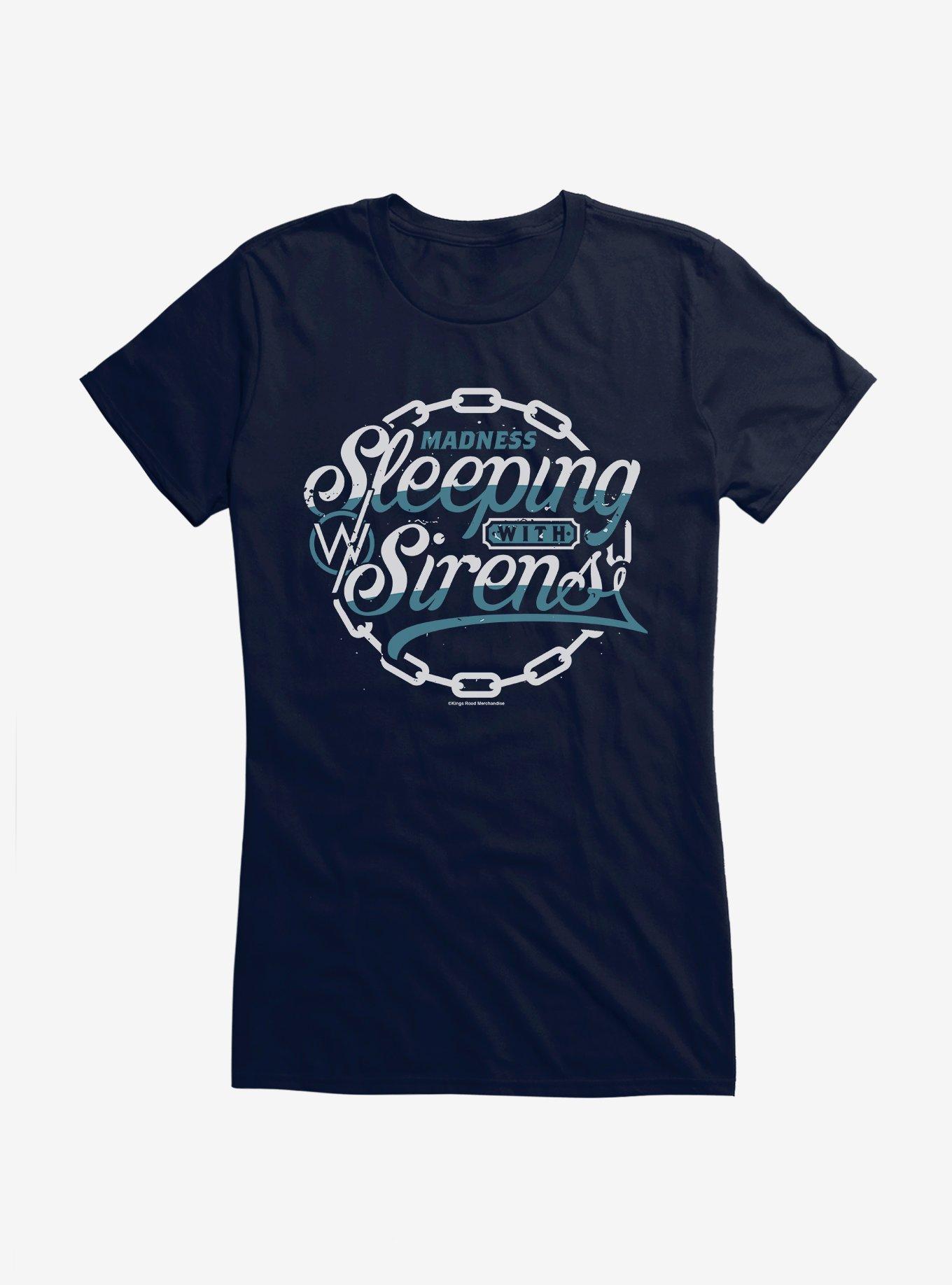 Sleeping With Sirens Madness Girls T-Shirt
