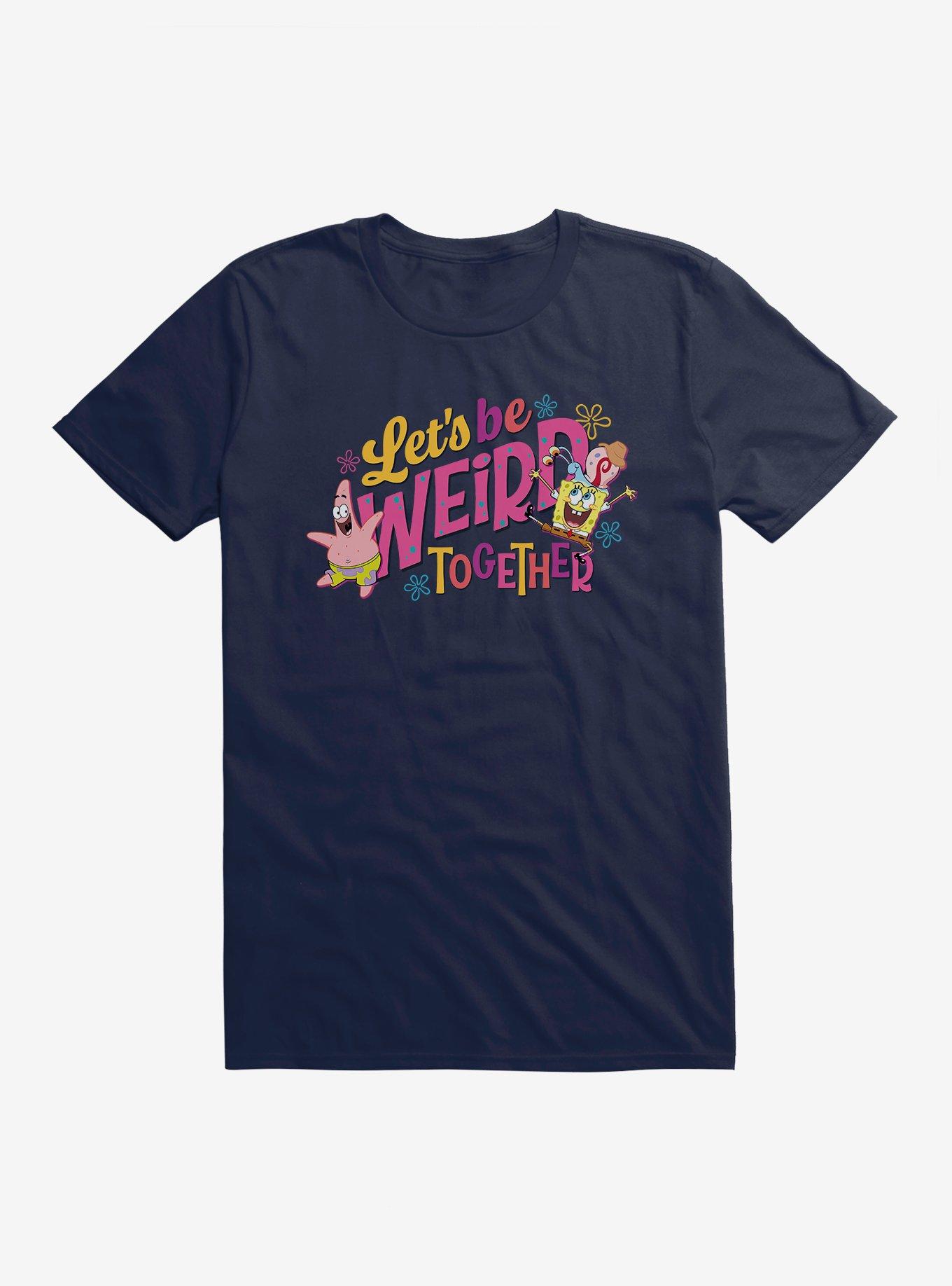 SpongeBob SquarePants Let's Be Weird Together T-Shirt, MIDNIGHT NAVY, hi-res