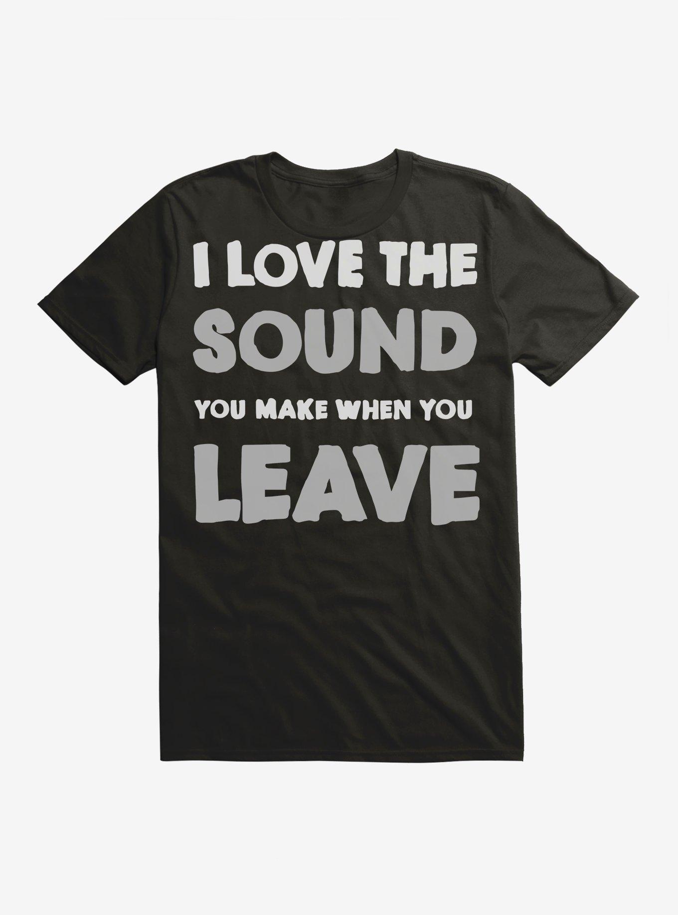 The Sound When You Leave T-Shirt, , hi-res