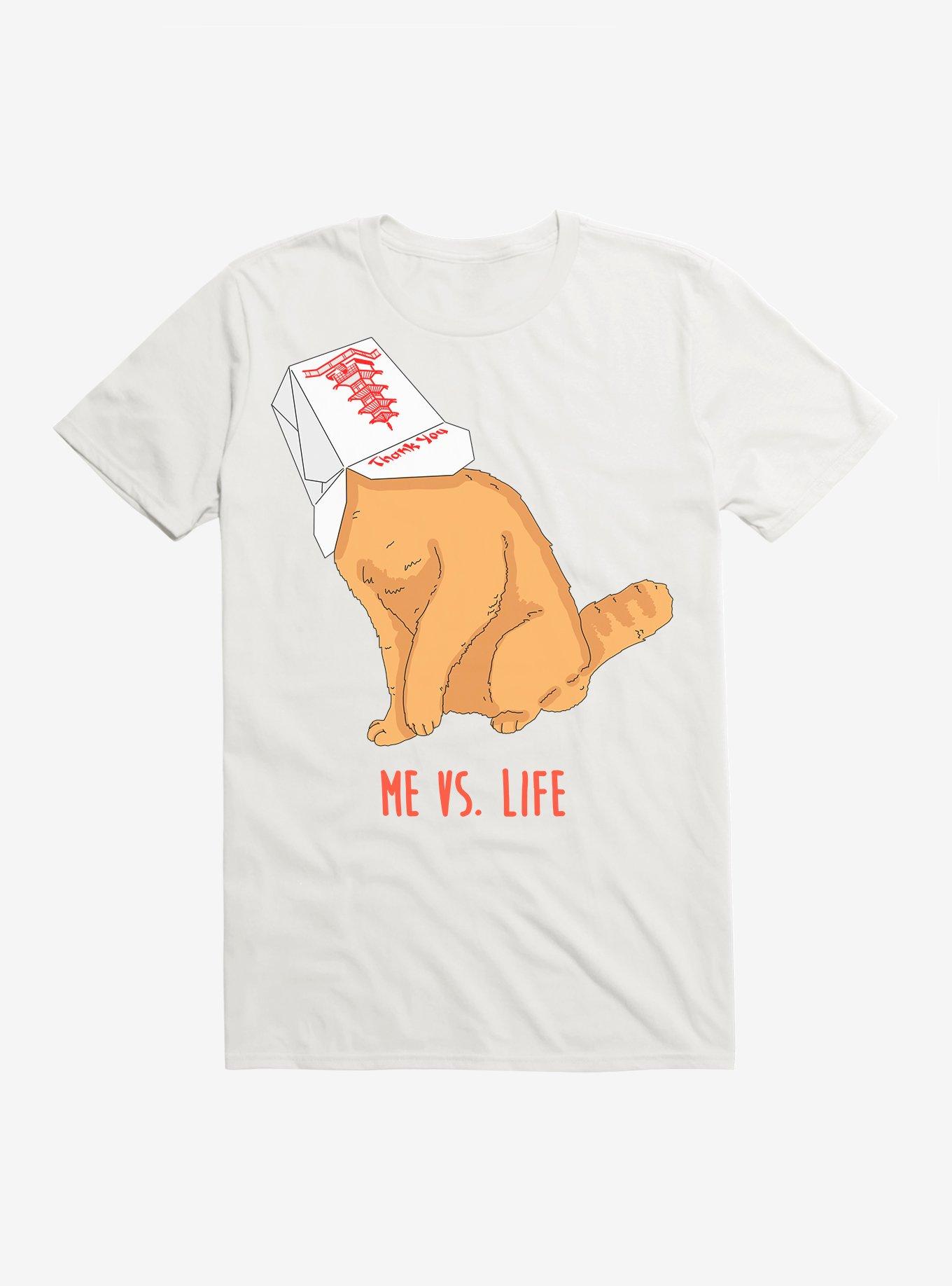 Me Vs Life Cat T-Shirt