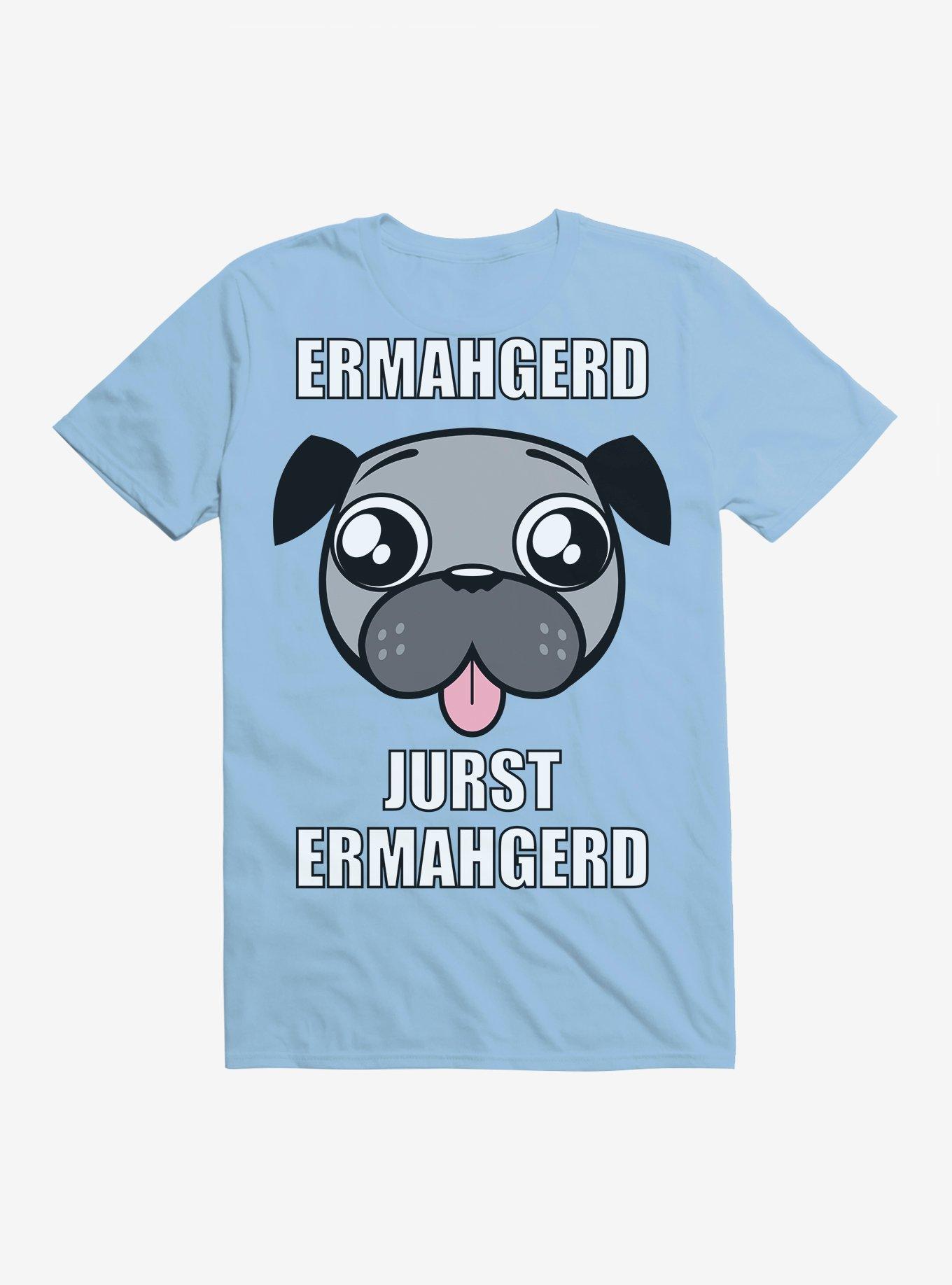 Just Ermahgerd Happy Pug T-Shirt, , hi-res