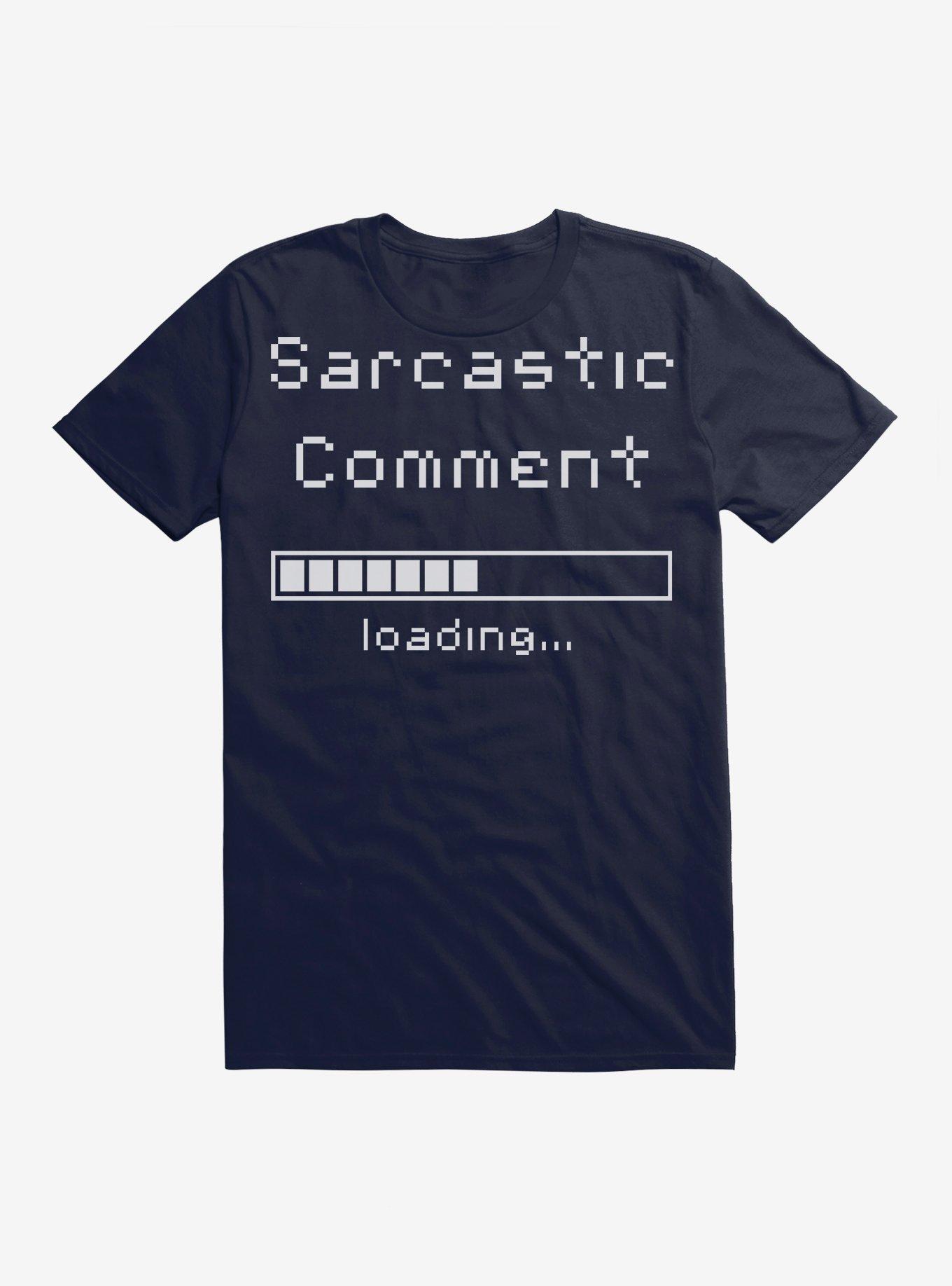 Sarcastic Comment Loading T-Shirt, NAVY, hi-res