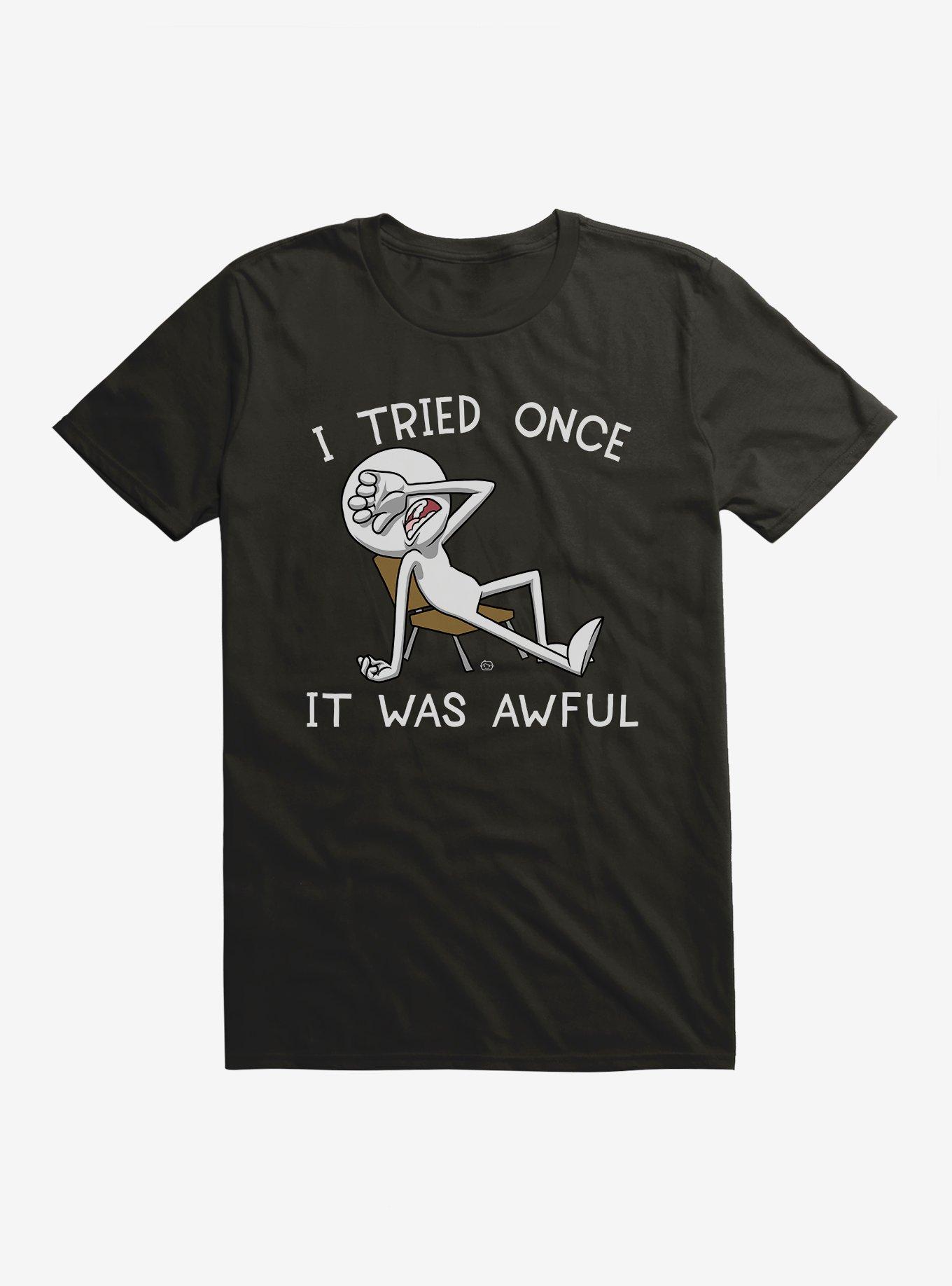 I Tried Once T-Shirt, BLACK, hi-res