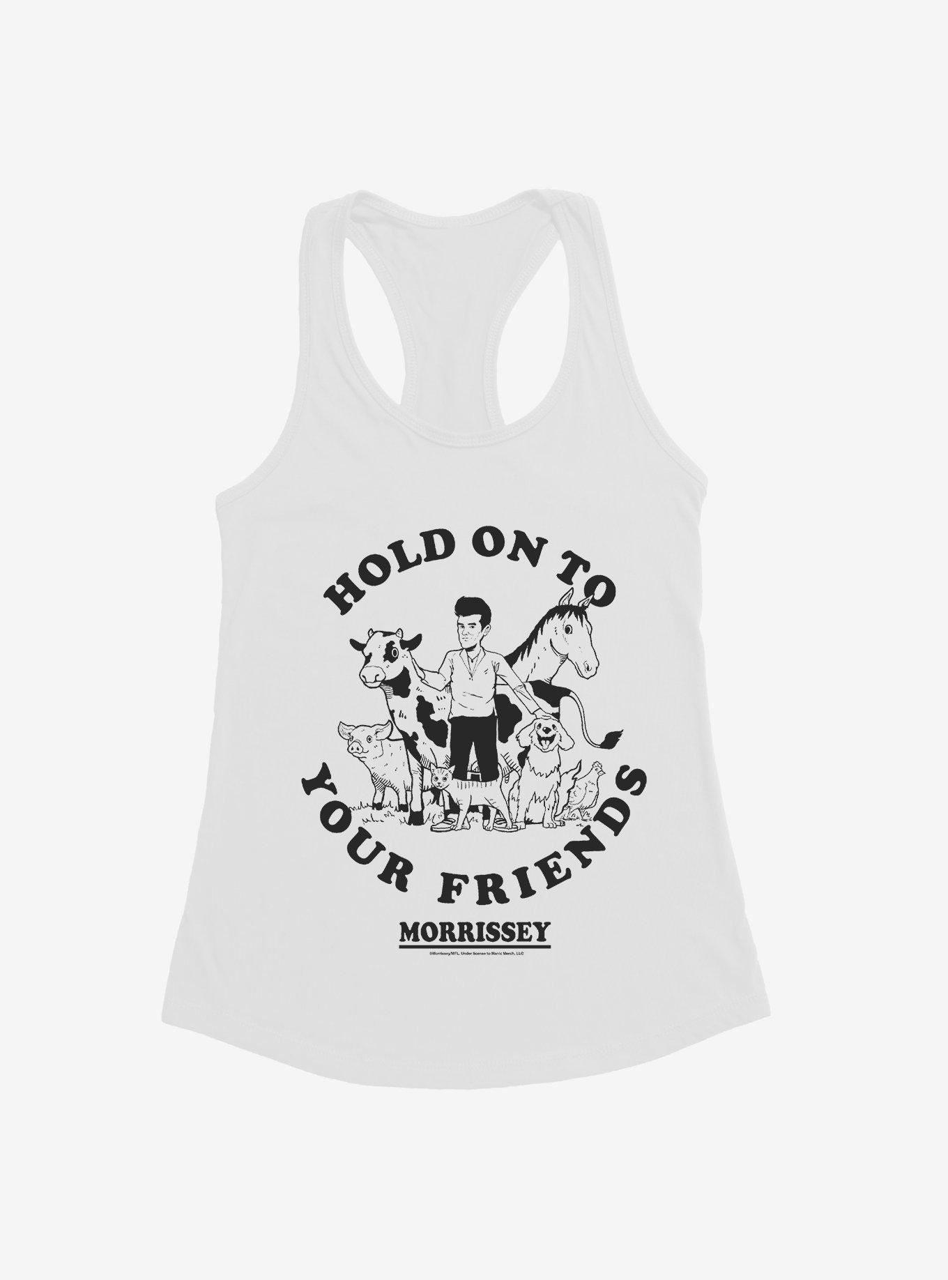 Morrissey Hold On To Your Friends Girls Tank