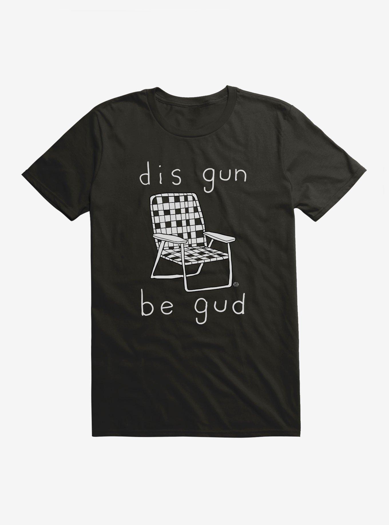 Dis Gun Be Gud T-Shirt, BLACK, hi-res