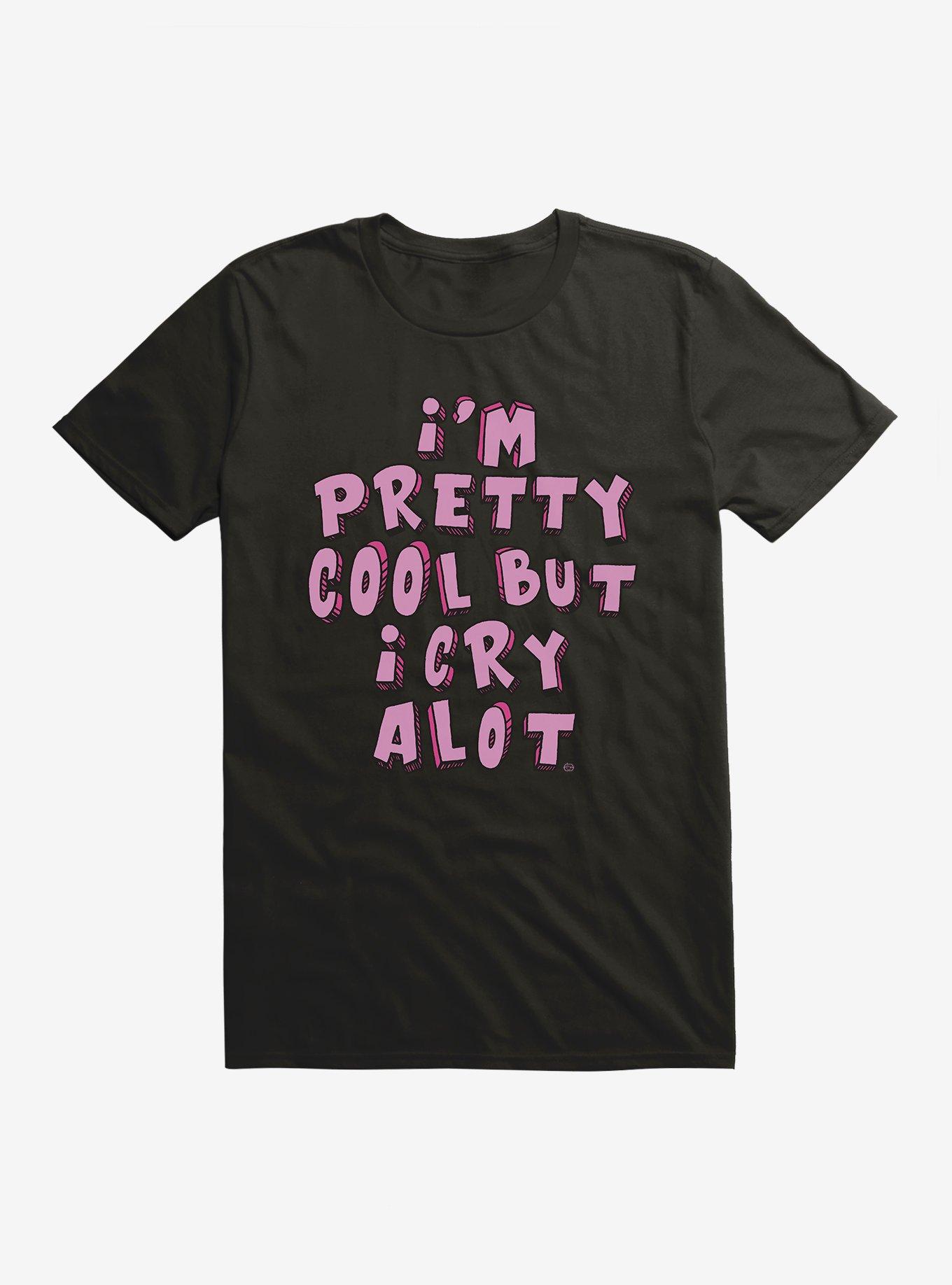 I'm Pretty Cool But T-Shirt, BLACK, hi-res