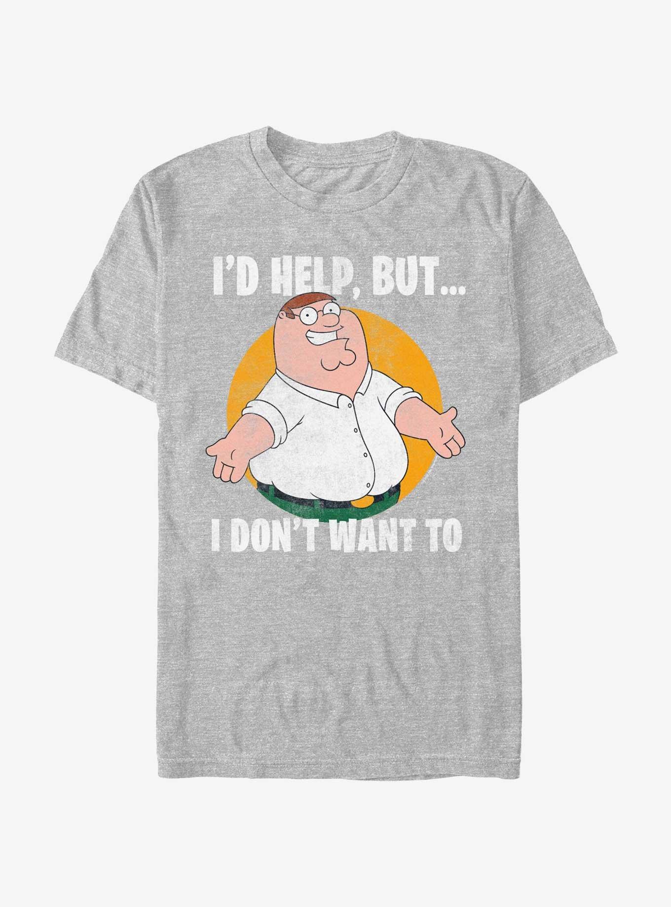 Family Guy Peter Don't Want To T-Shirt, , hi-res