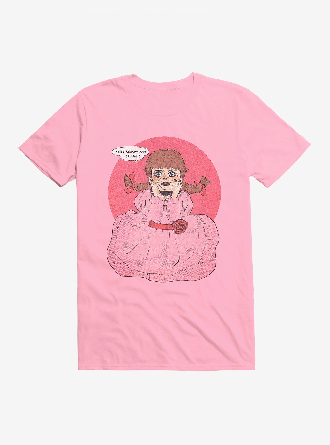 Annabelle You Bring Me To Life Quote T-Shirt