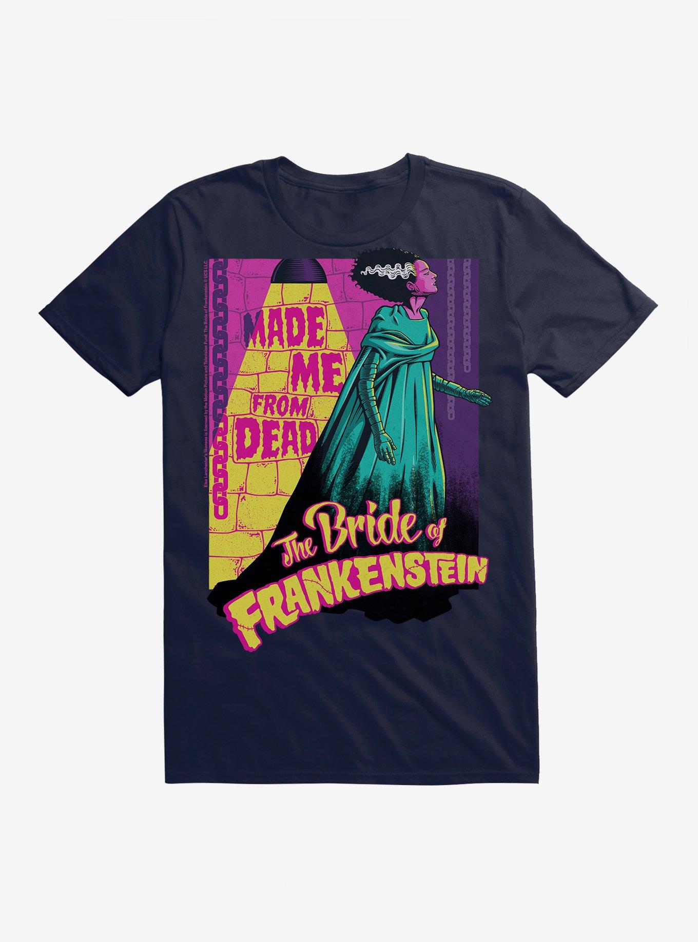 The Bride of Frankenstein Made Me From The Dead T-Shirt, , hi-res