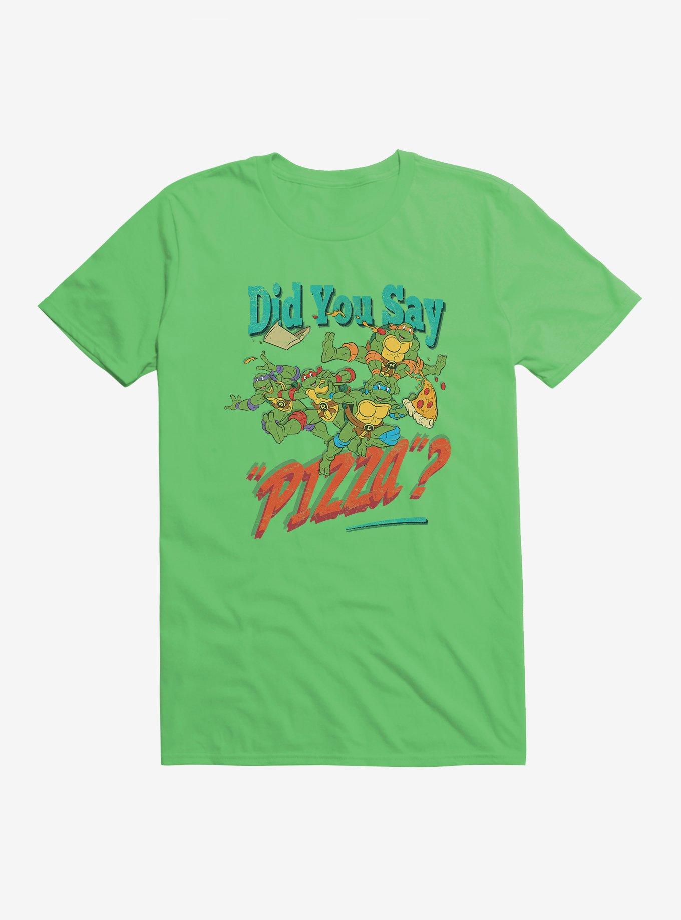 Teenage Mutant Ninja Turtles Did You Say Pizza T-Shirt