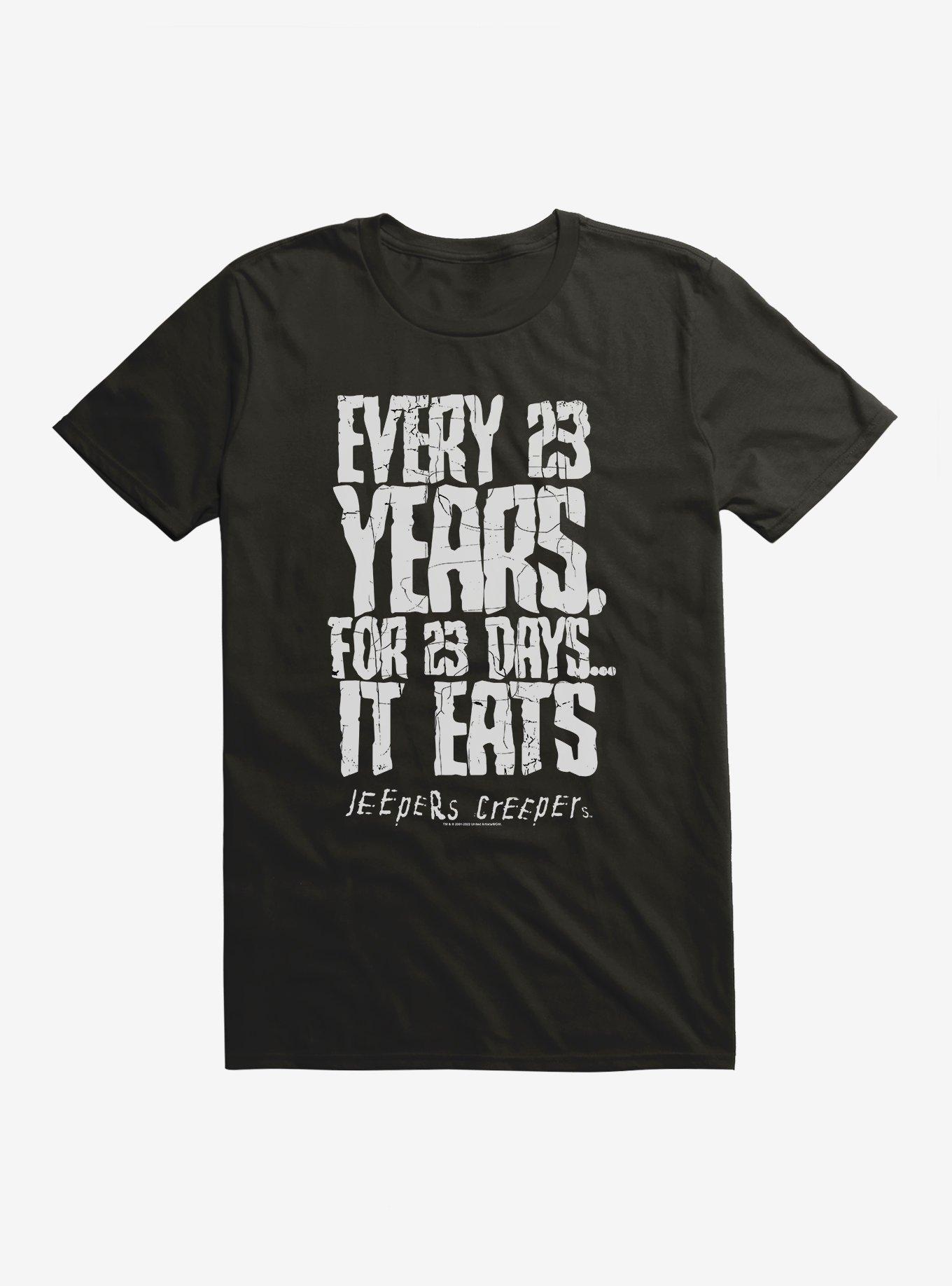 Jeepers Creepers 23 Years For 23 Days T-Shirt, , hi-res