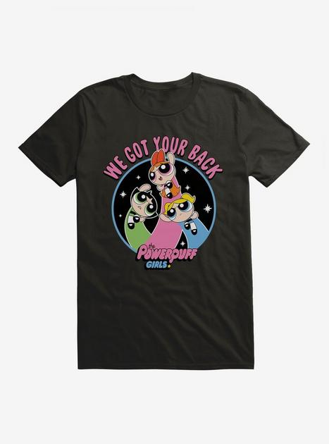 Powerpuff Girls We Got Your Back T-Shirt BoxLunch