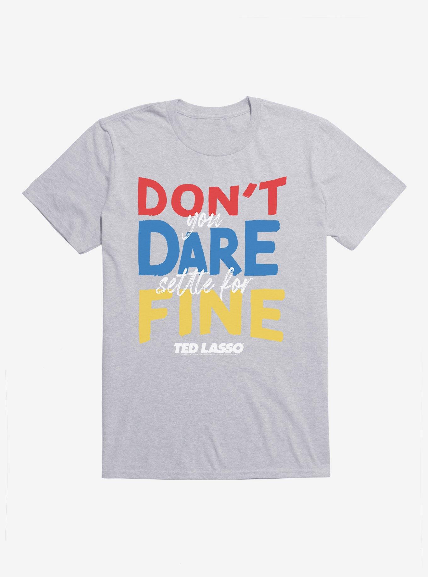 Ted Lasso Don't You Dare T-Shirt, HEATHER GREY, hi-res