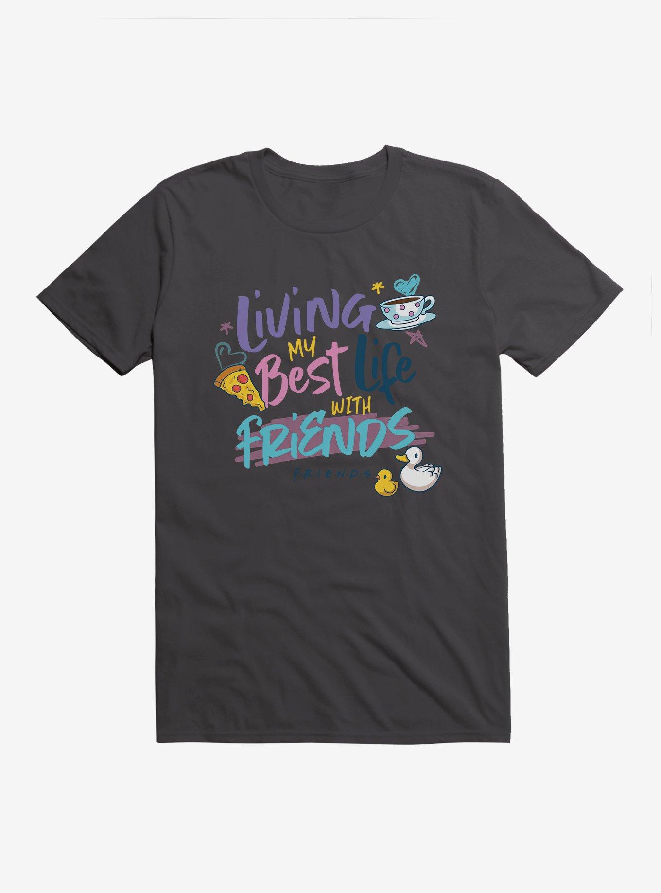 Friends Living My Best Life T-Shirt, , hi-res