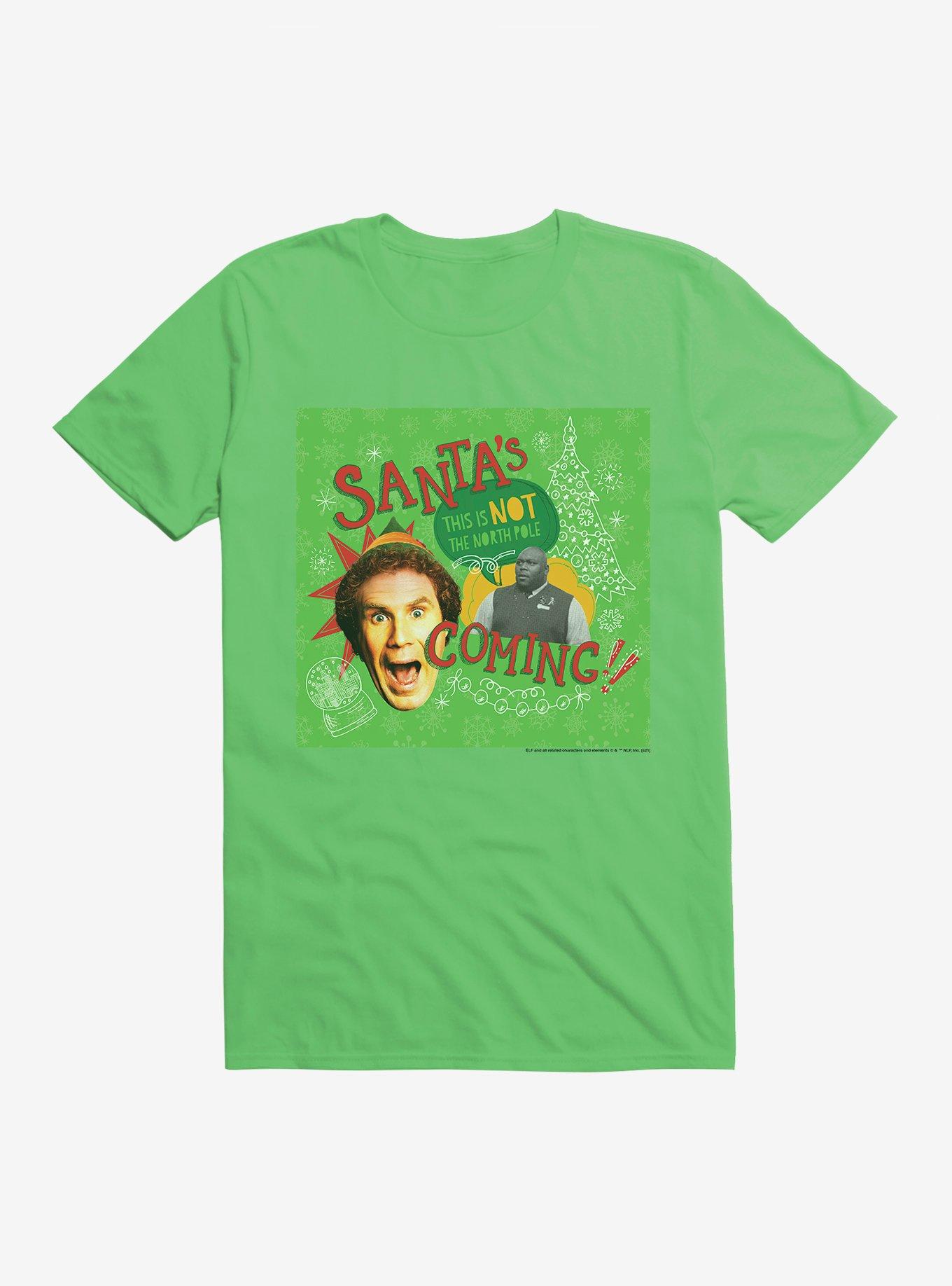 Elf Buddy Santa's Coming T-Shirt