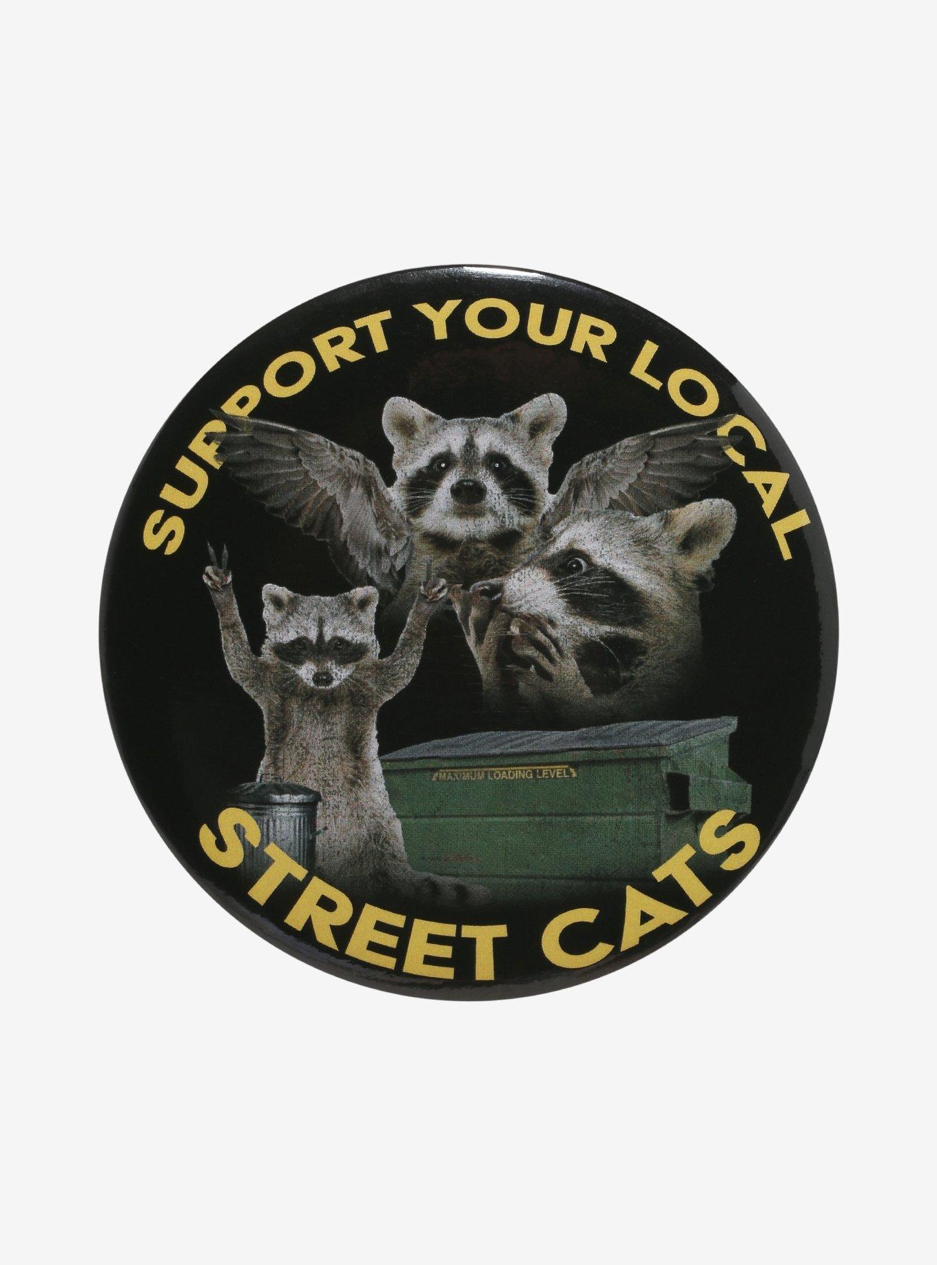 Raccoon Support Local Street Cat 3 Inch Button, , hi-res