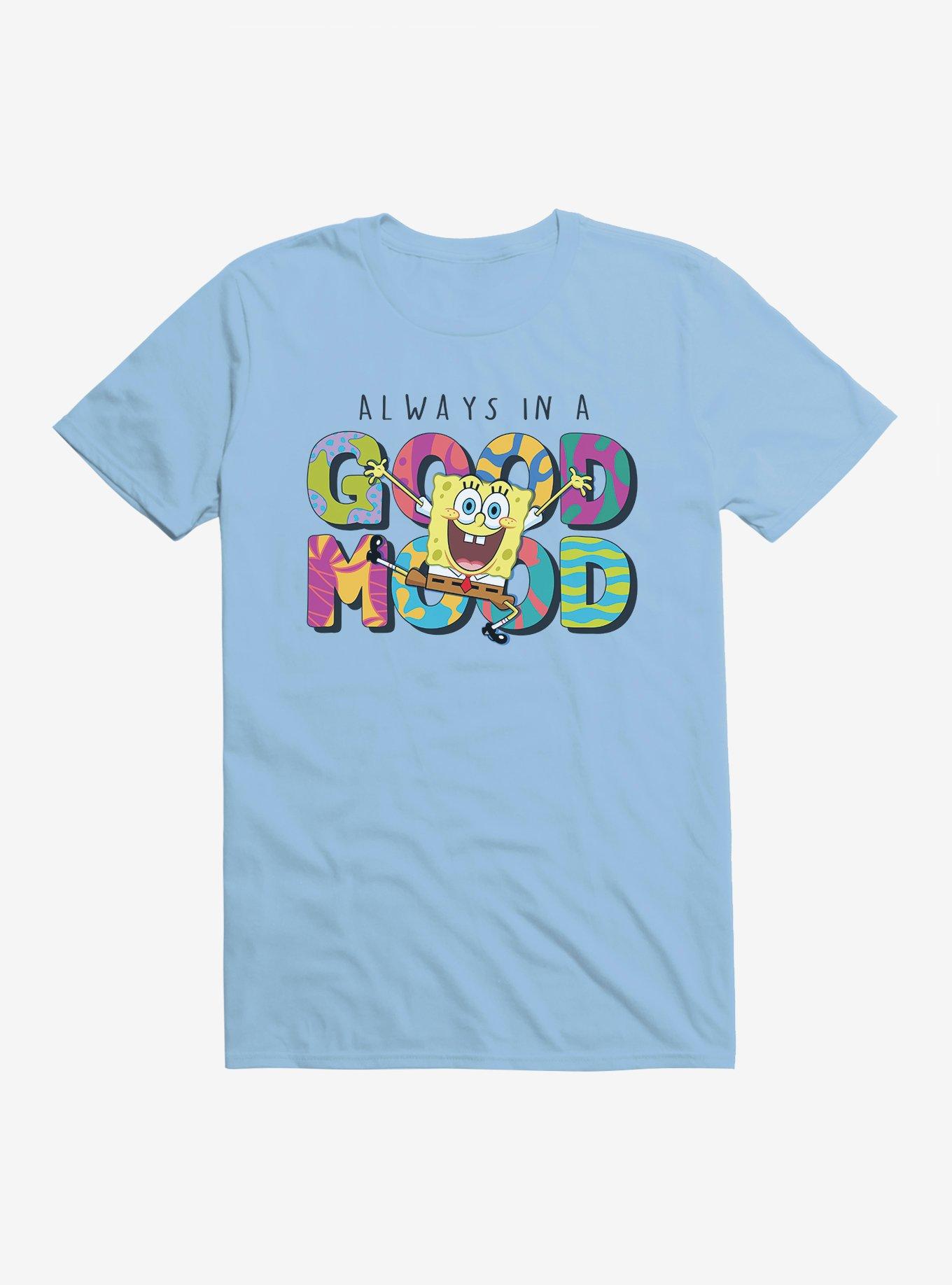 SpongeBob SquarePants Always In A Good Mood T-Shirt