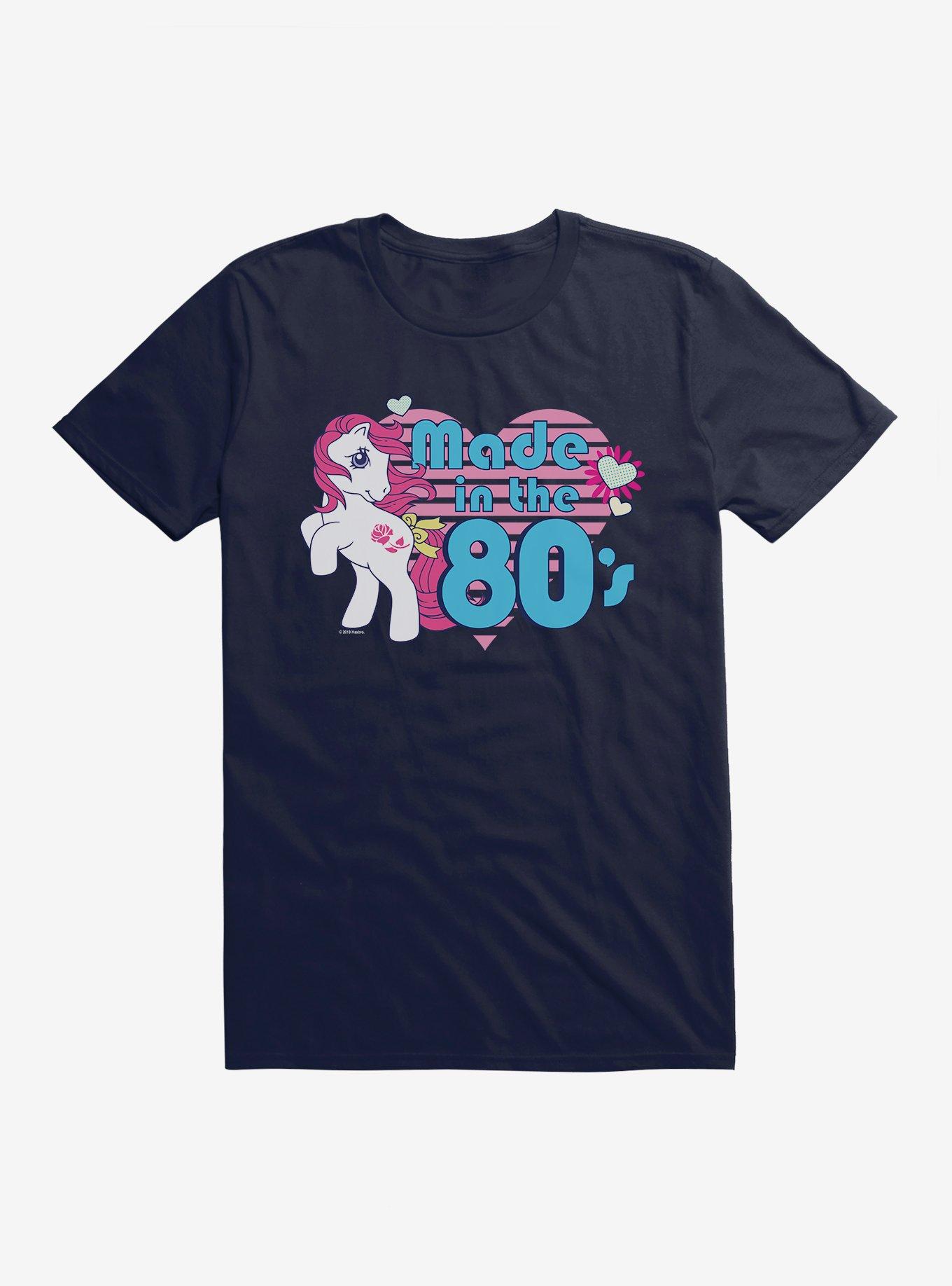 My Little Pony Made In The 80s T-Shirt
