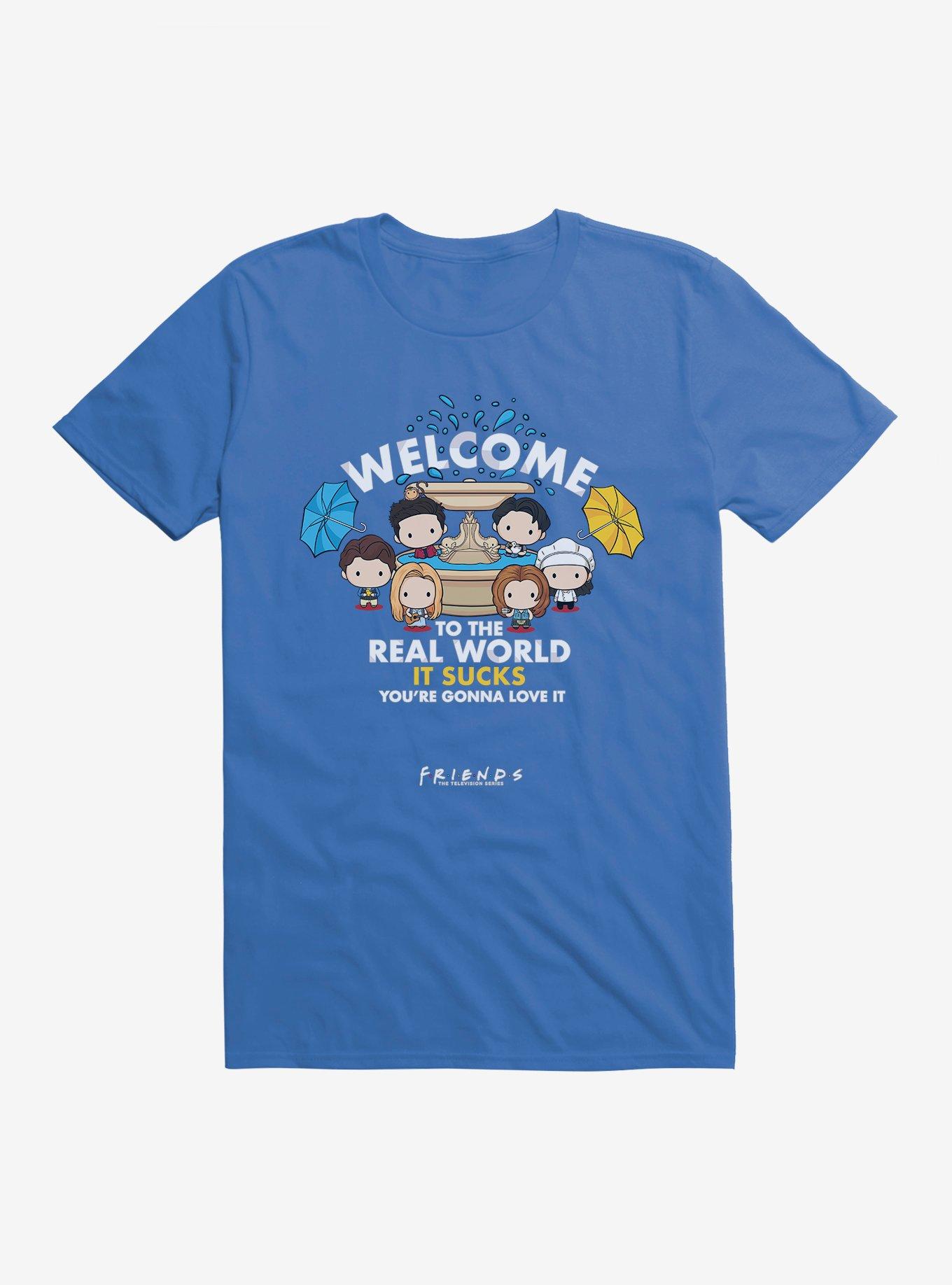 Friends Welcome To The Real World T-Shirt, ROYAL, hi-res
